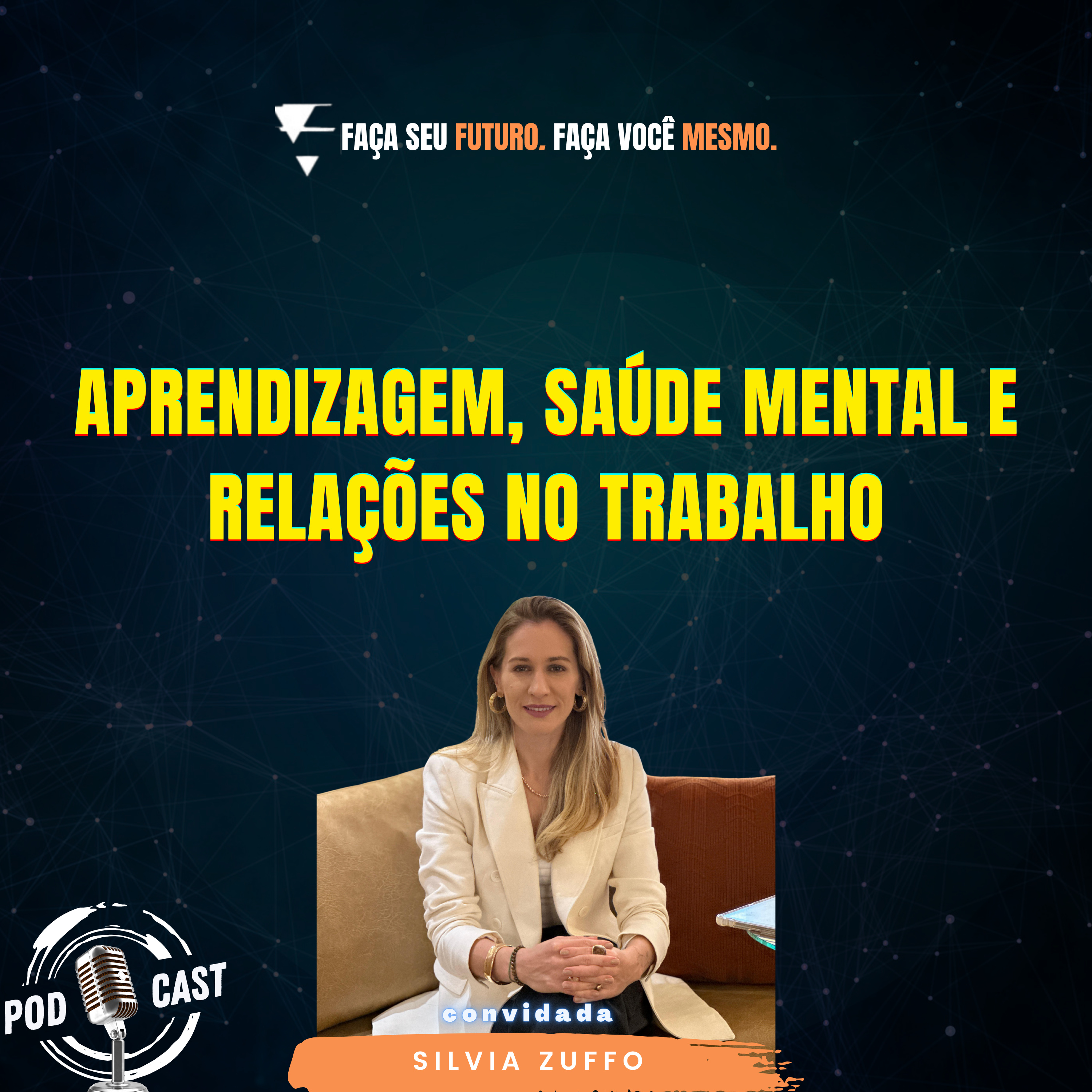 #439 Aprendizagem, saúde mental e relações no trabalho episode artwork