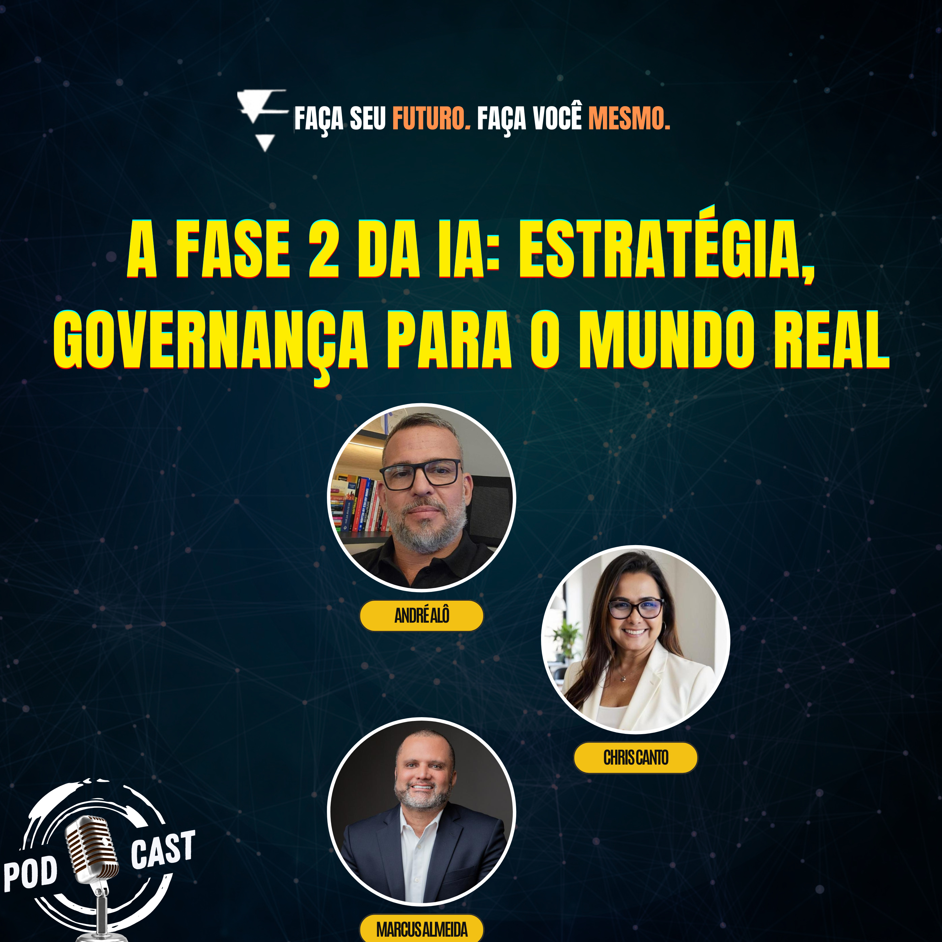 #445 A Fase 2 da IA: Estratégia, governança para o mundo real episode artwork
