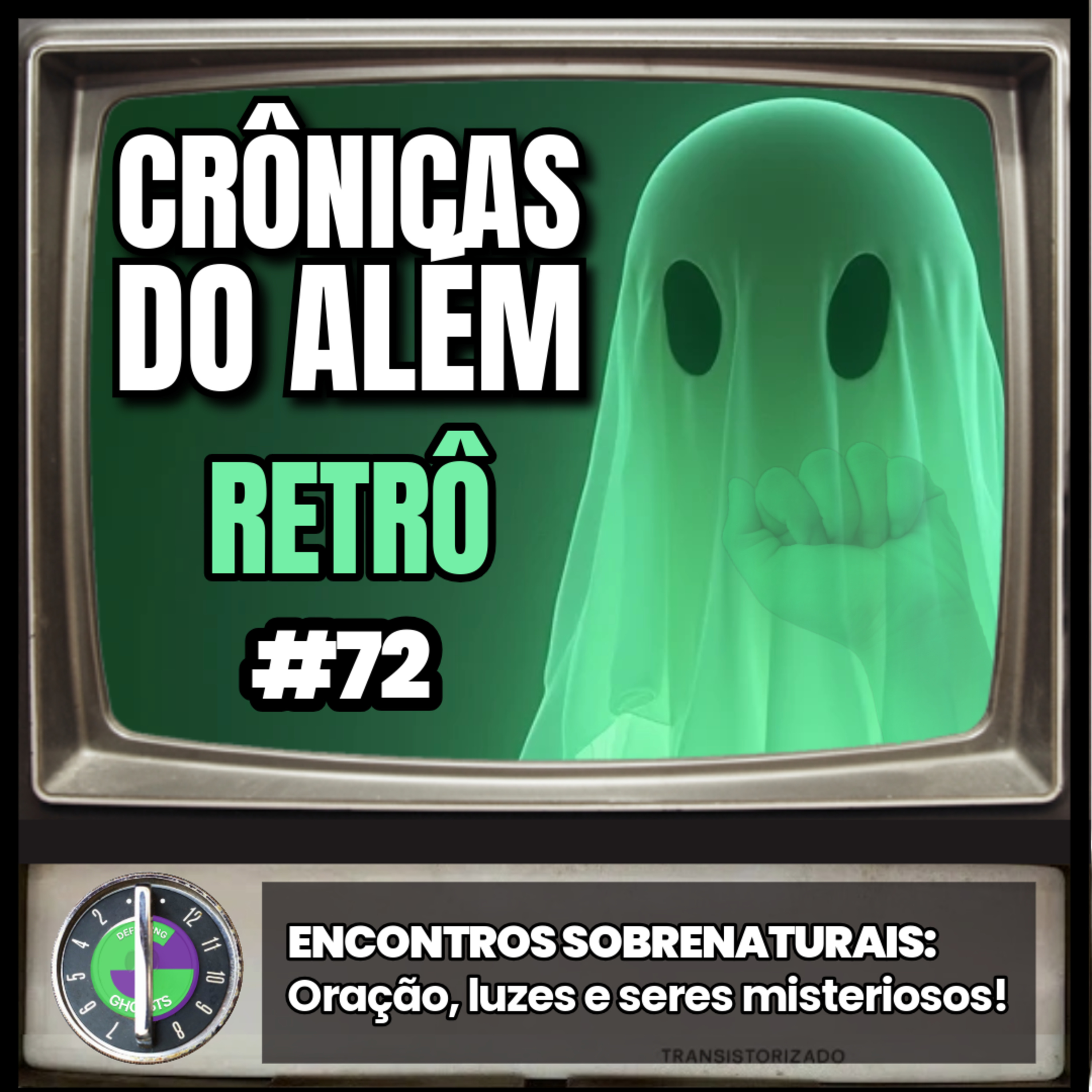 CRÔNICAS DO ALÉM #5 | CRÔNICAS RETRÔ | RELATOS DOS OUVINTES #072 episode artwork