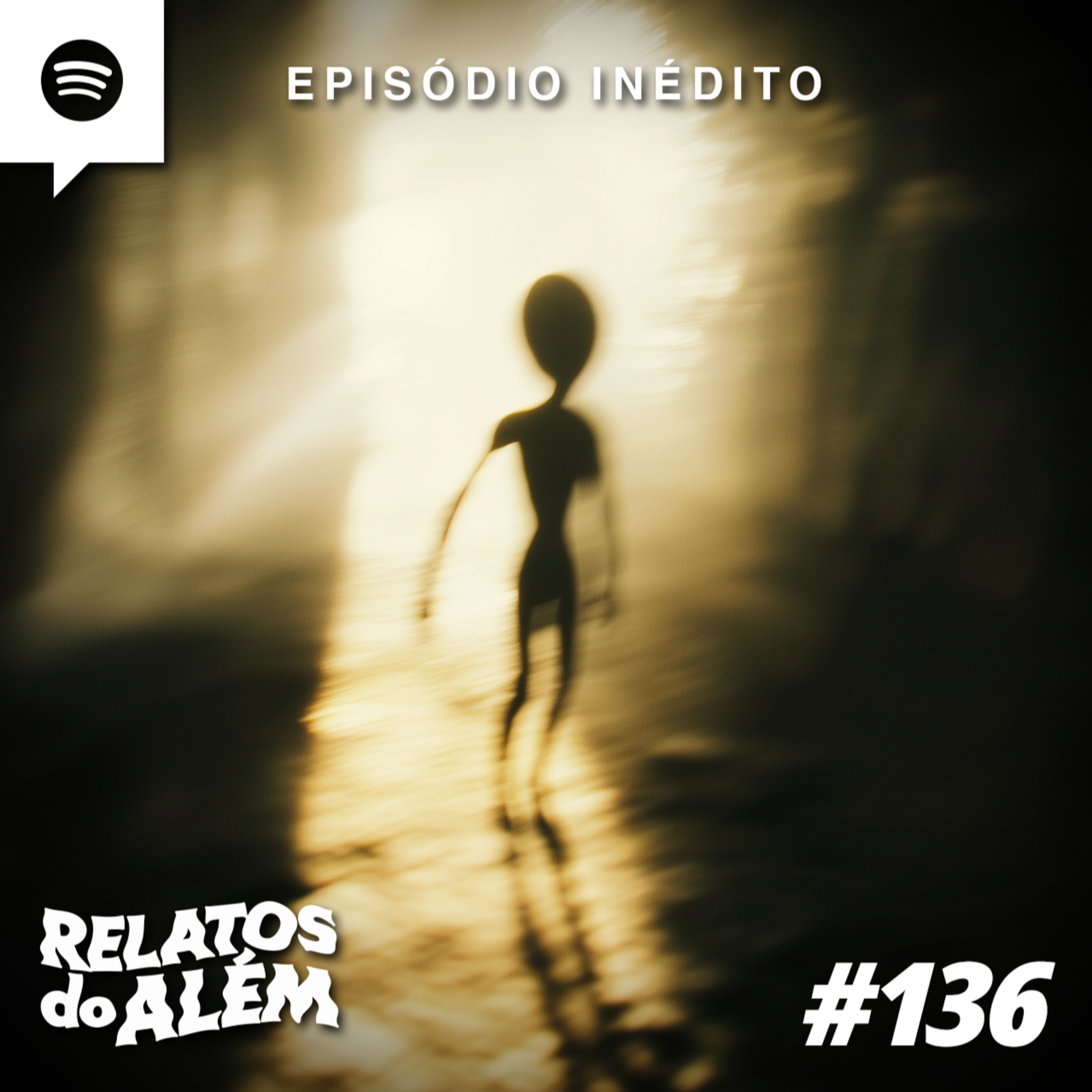 Relatos dos Ouvintes #136