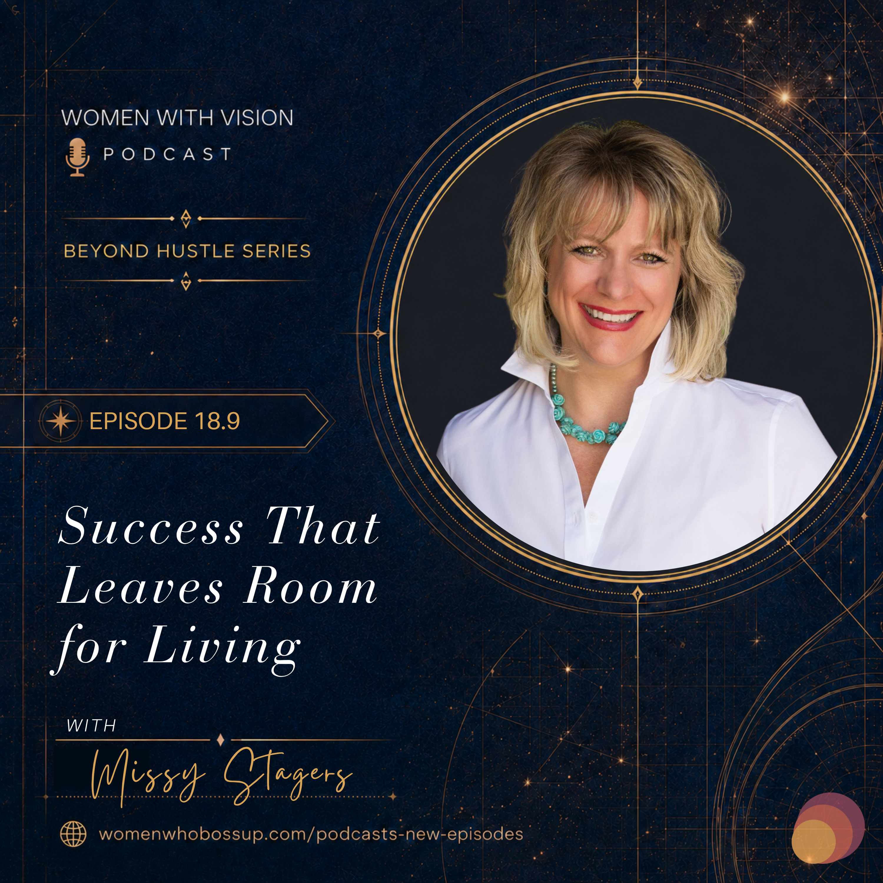 Episode 18.9: Success That Leaves Room for Living with Missy Stagers episode artwork