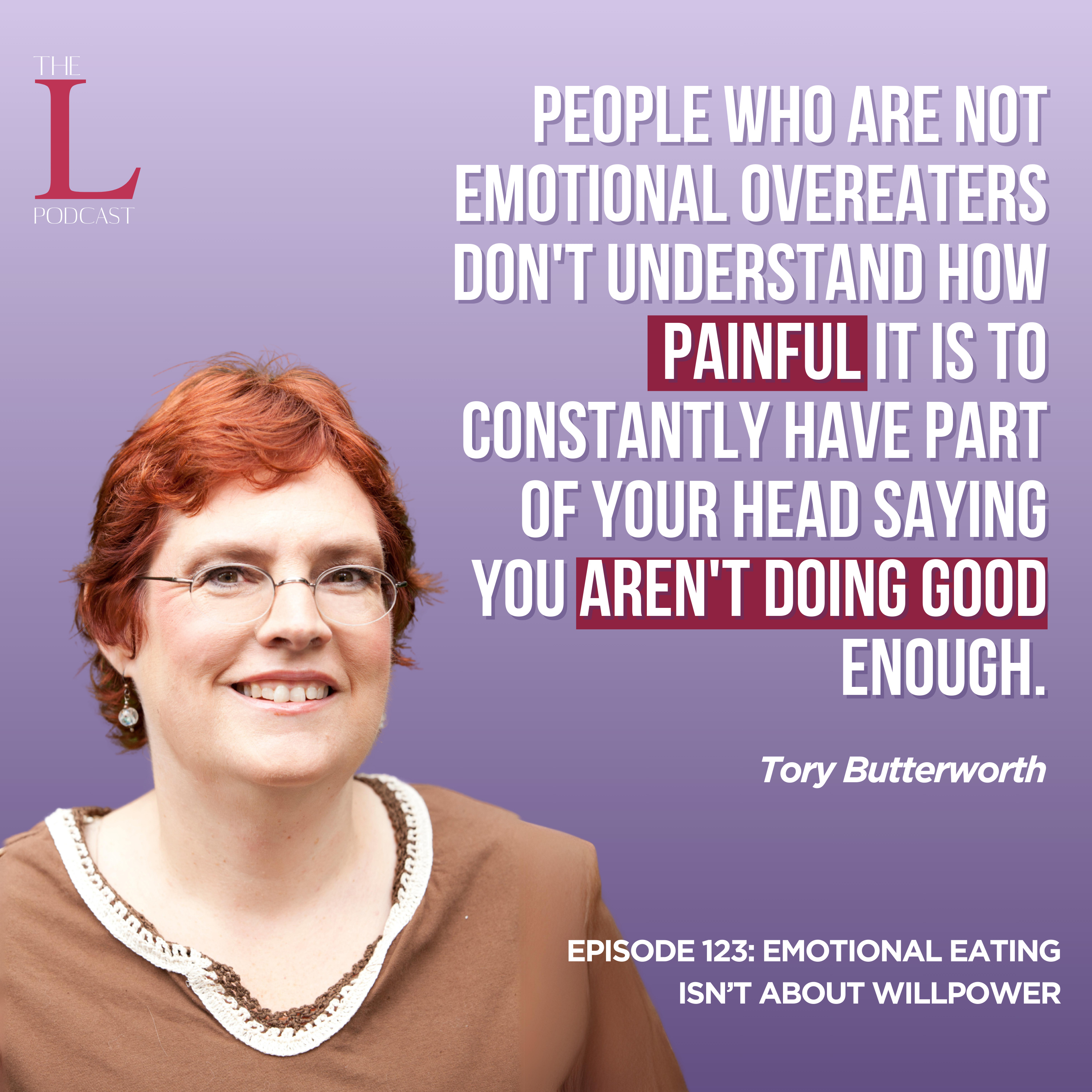 Ep. 123: Emotional Eating Isn't About Willpower episode artwork