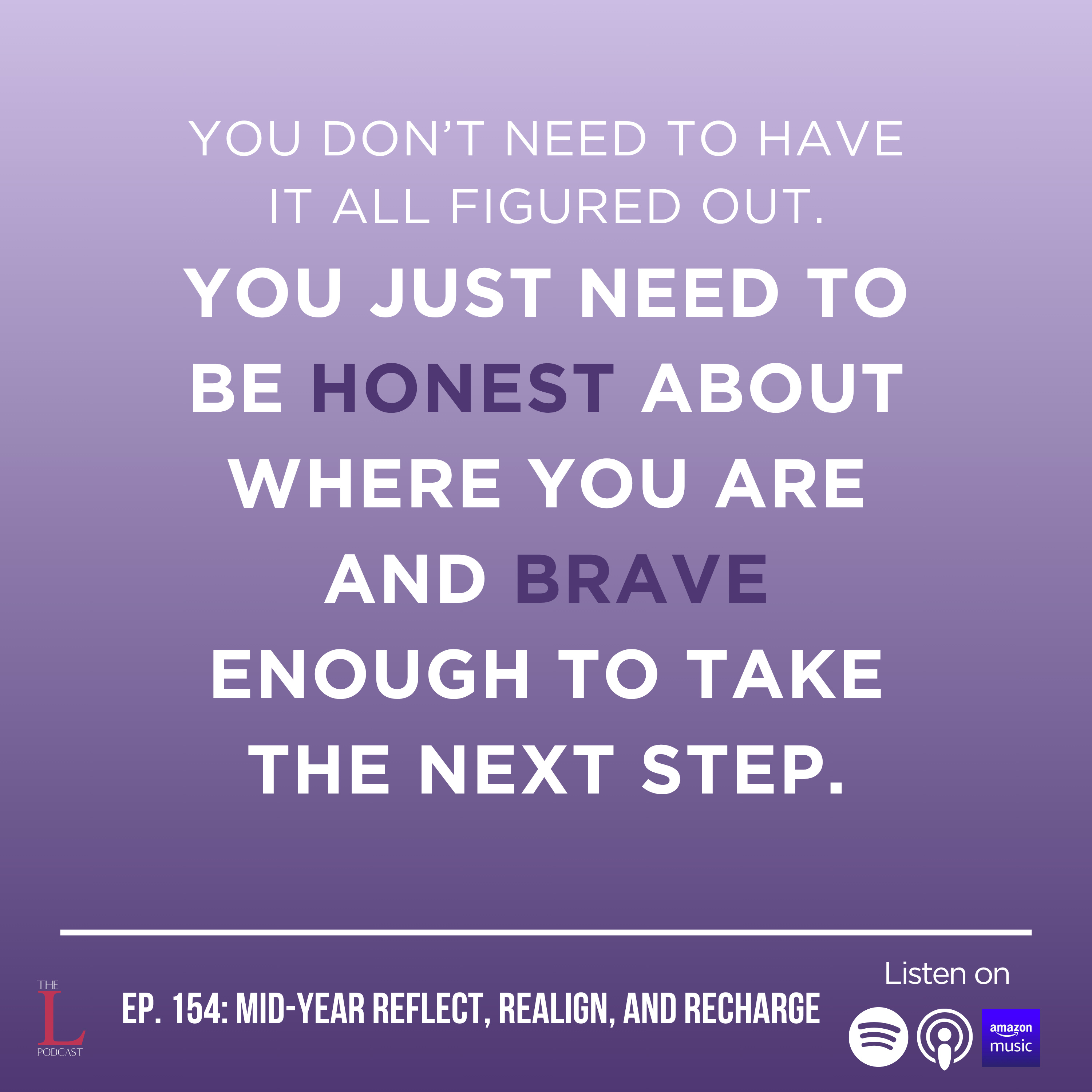 Ep. 154: Mid-Year Reflect, Realign, and Recharge episode artwork