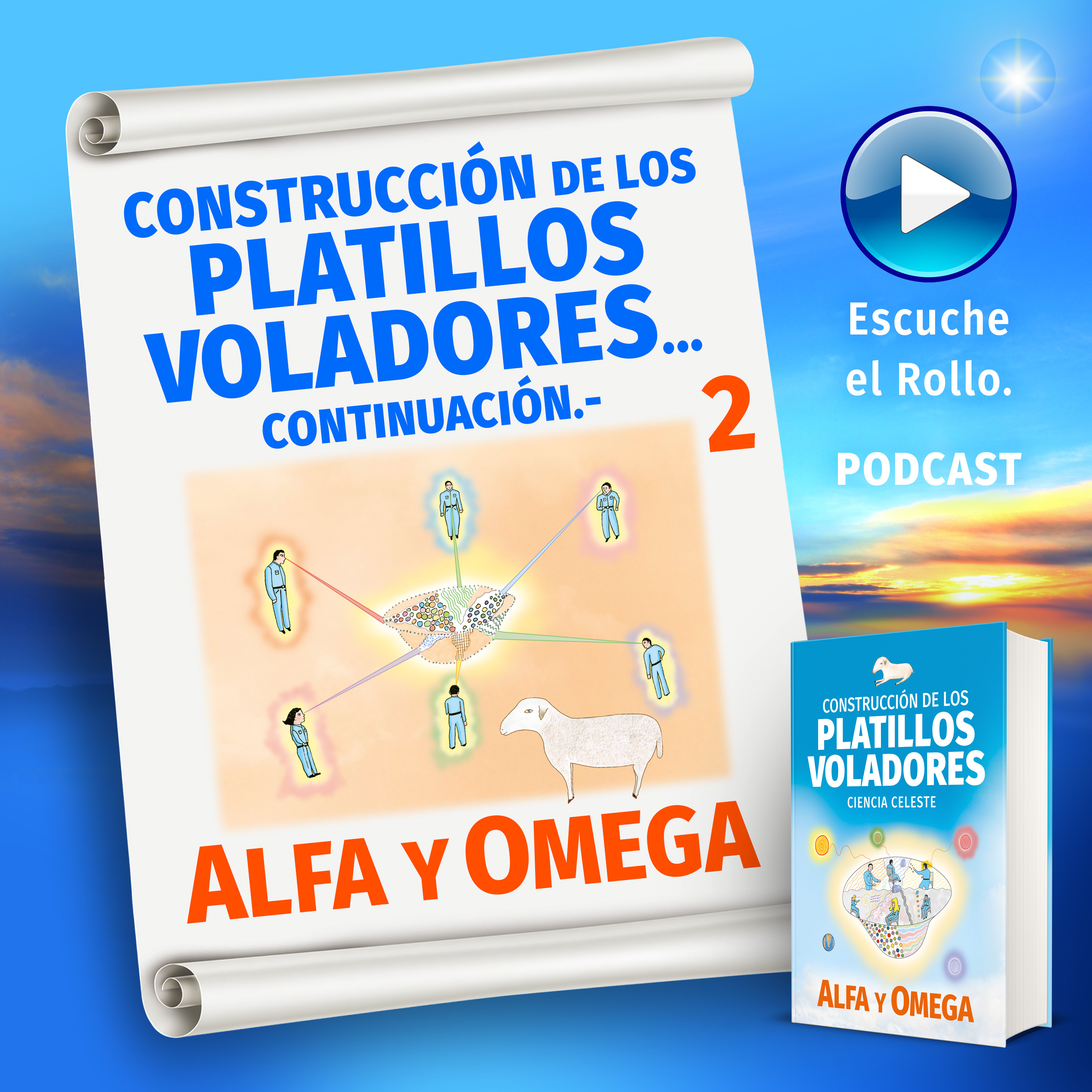 Alfa y Omega - La Ciencia Celeste