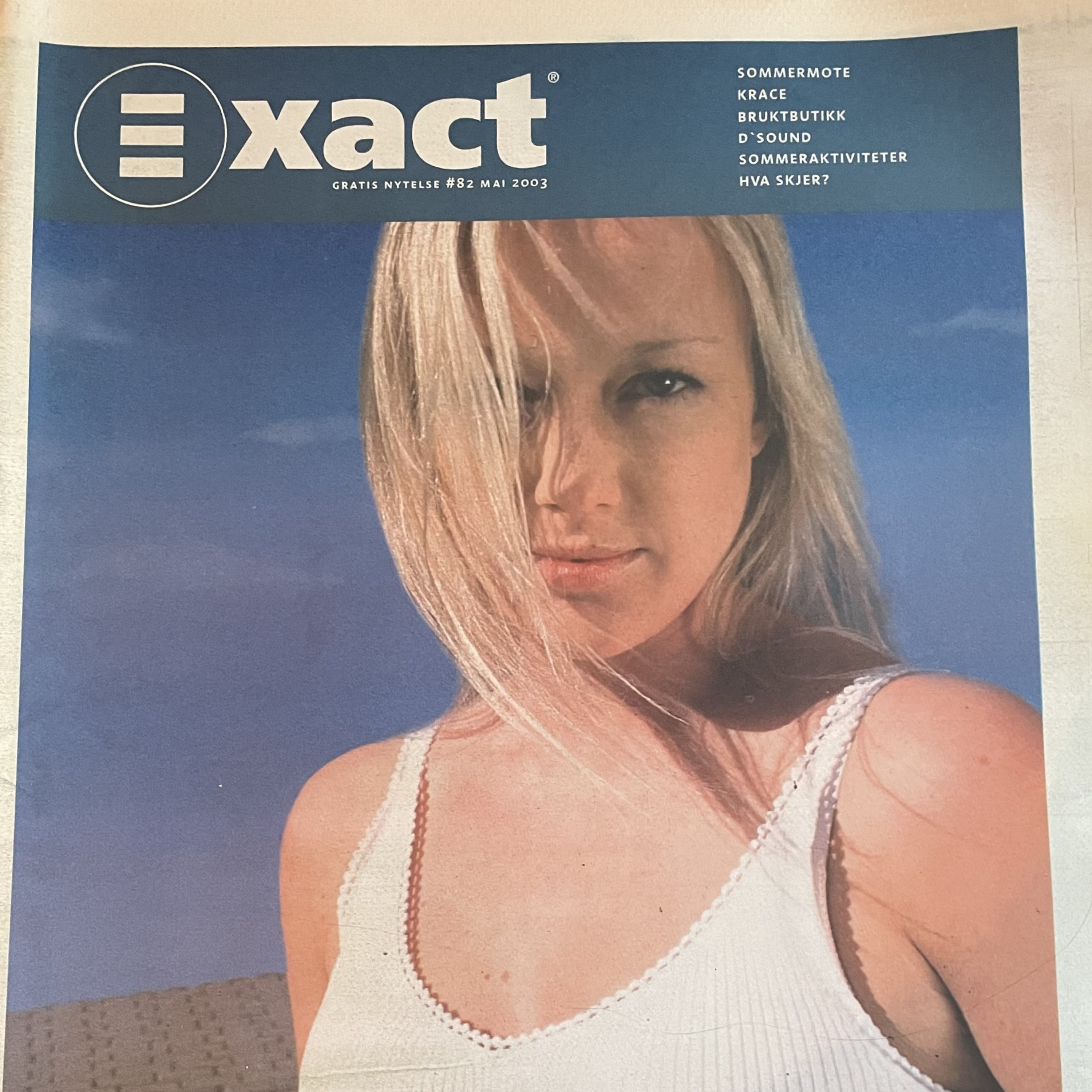 Exact - sånn det var