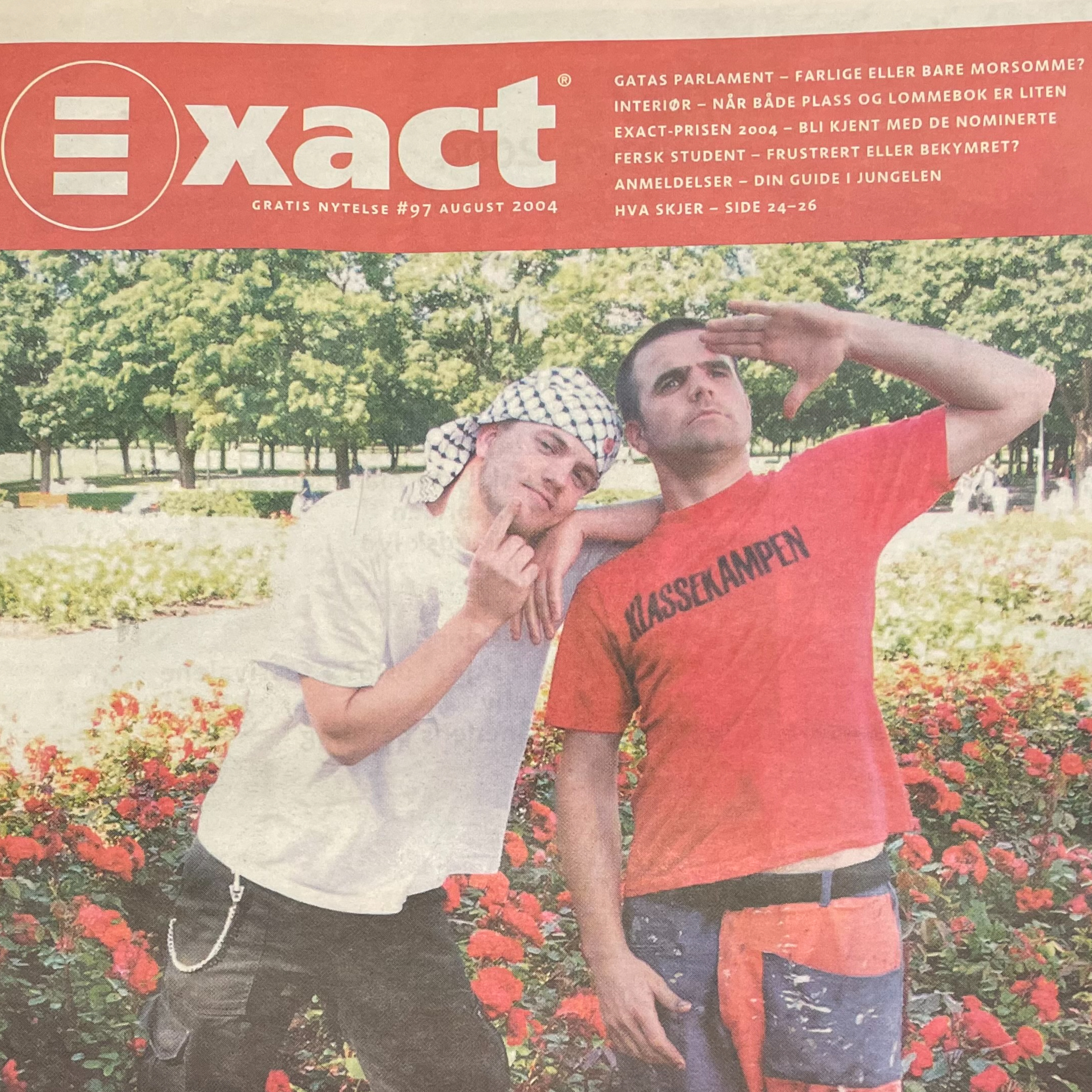 Exact - sånn det var