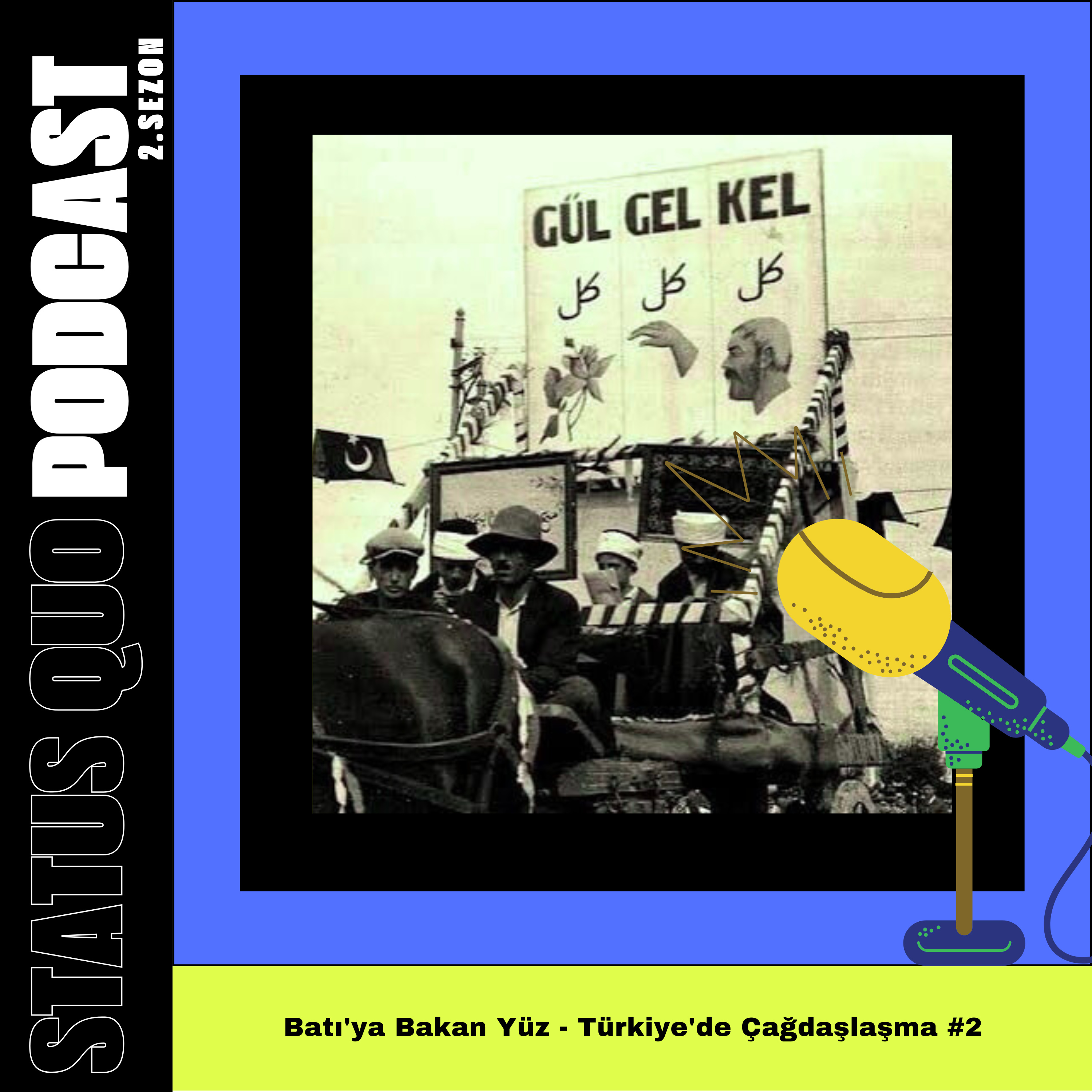 Batı'ya Bakan Yüz - Türkiye'de Çağdaşlaşma (Kısa Tarih Serisi) #2 episode artwork