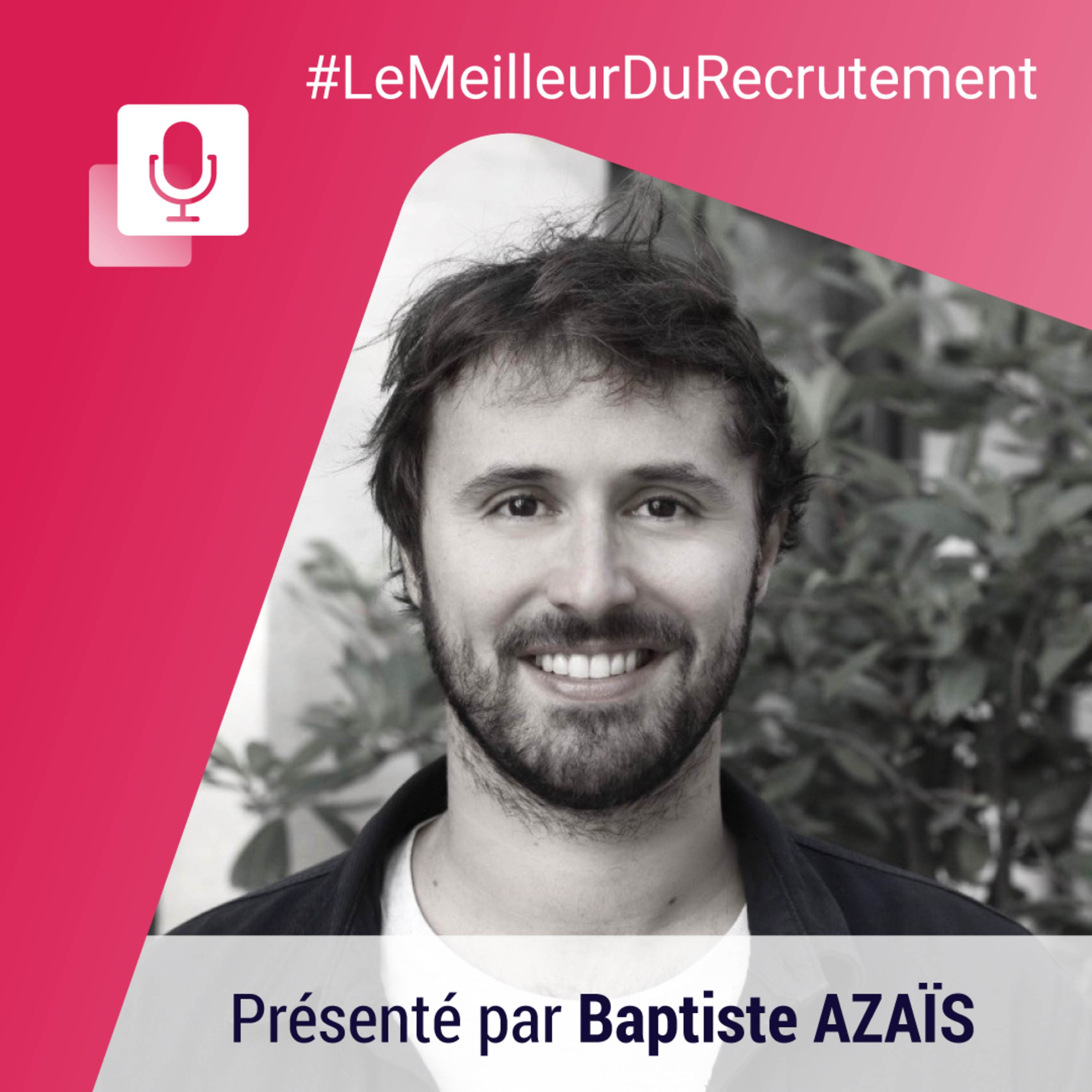 Le meilleur du recrutement