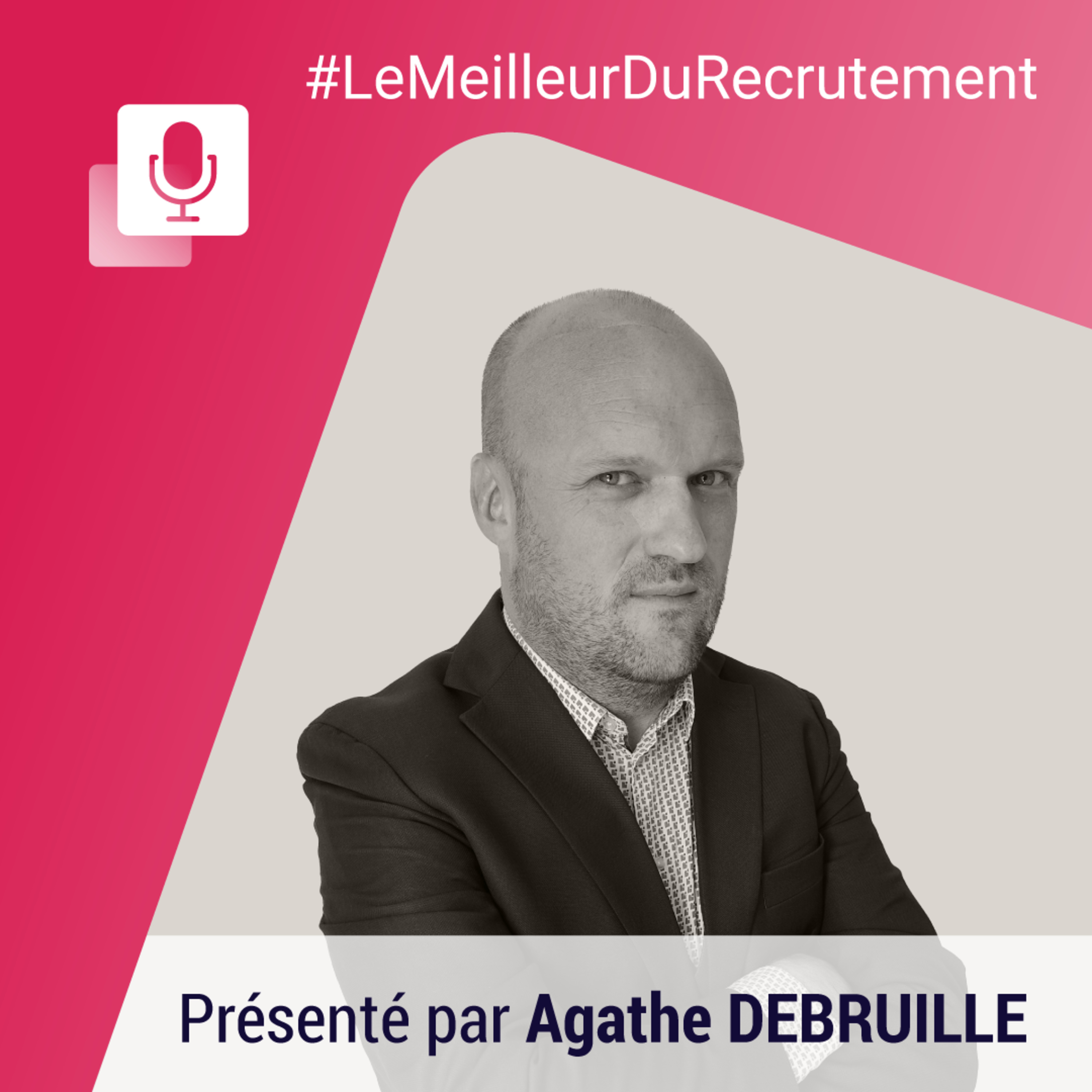 55 – Florent Dubois, Legal & HR Talents, la période d’essai