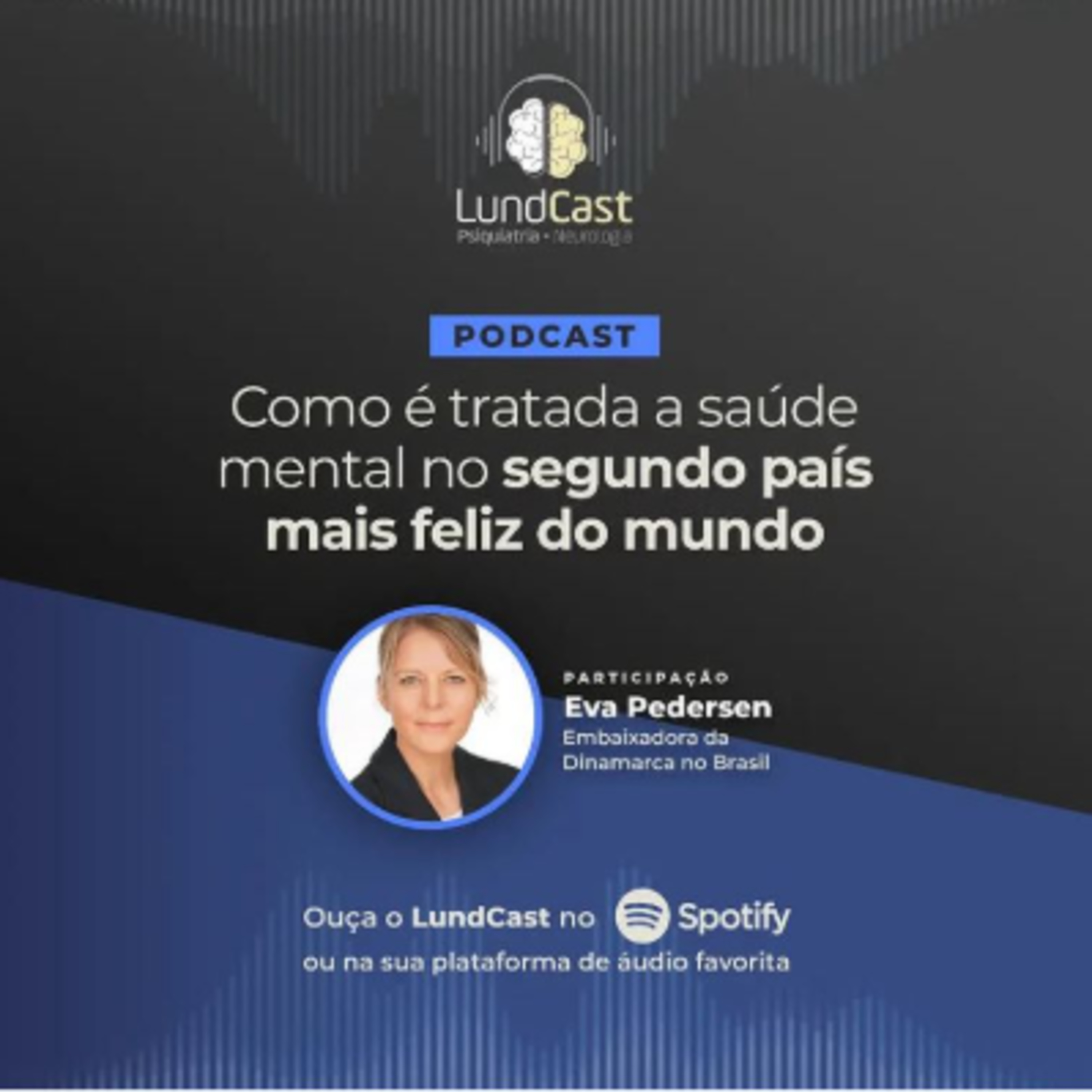 LundCast | Psiquiatria e Neurologia