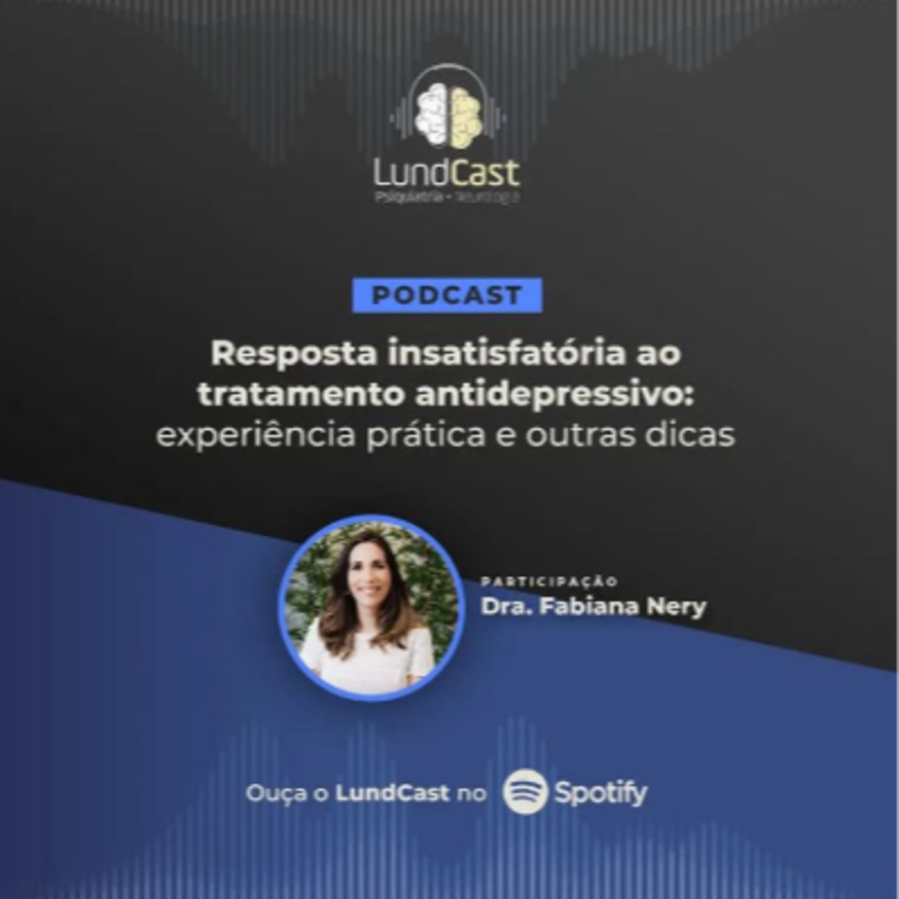 LundCast | Psiquiatria e Neurologia