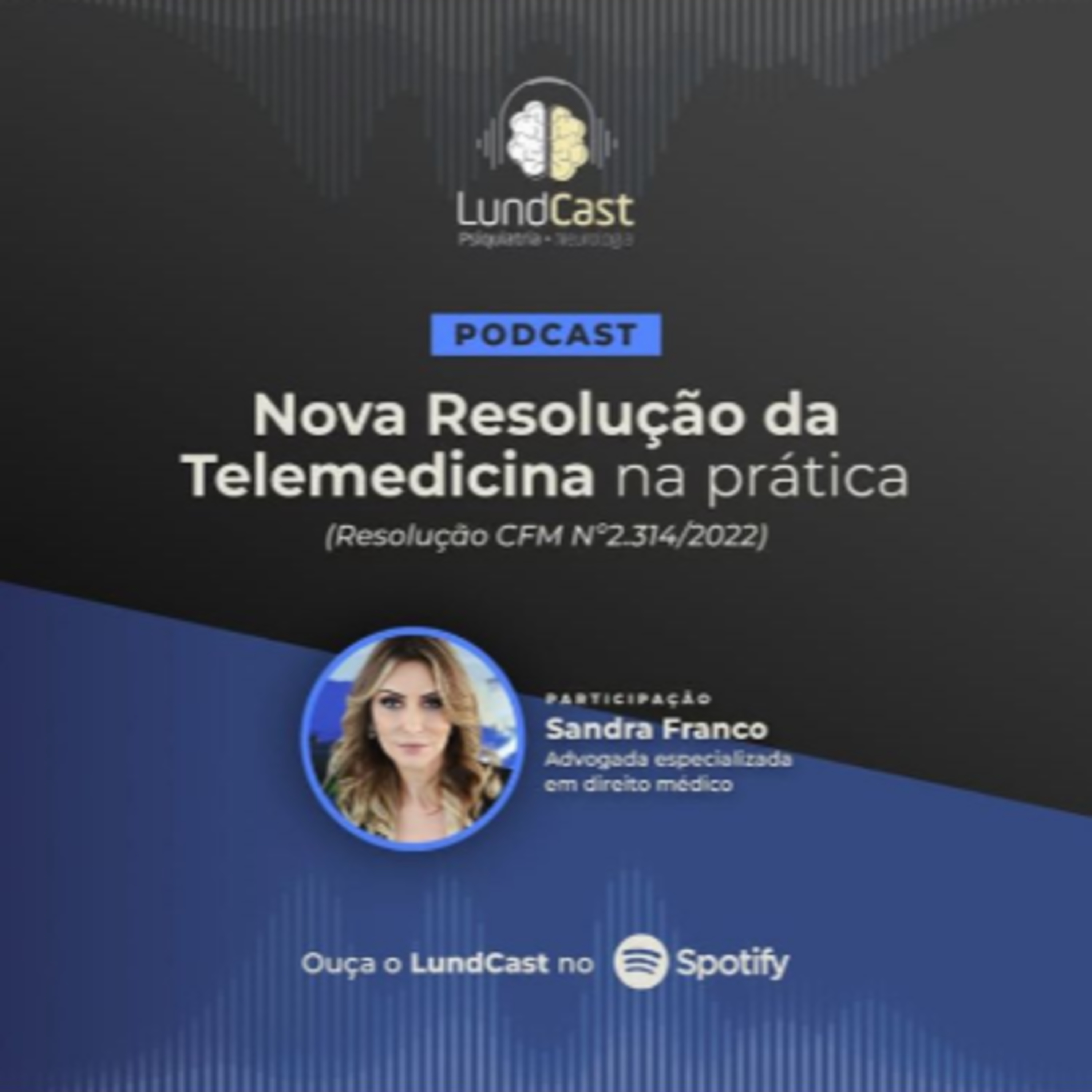 LundCast | Psiquiatria e Neurologia