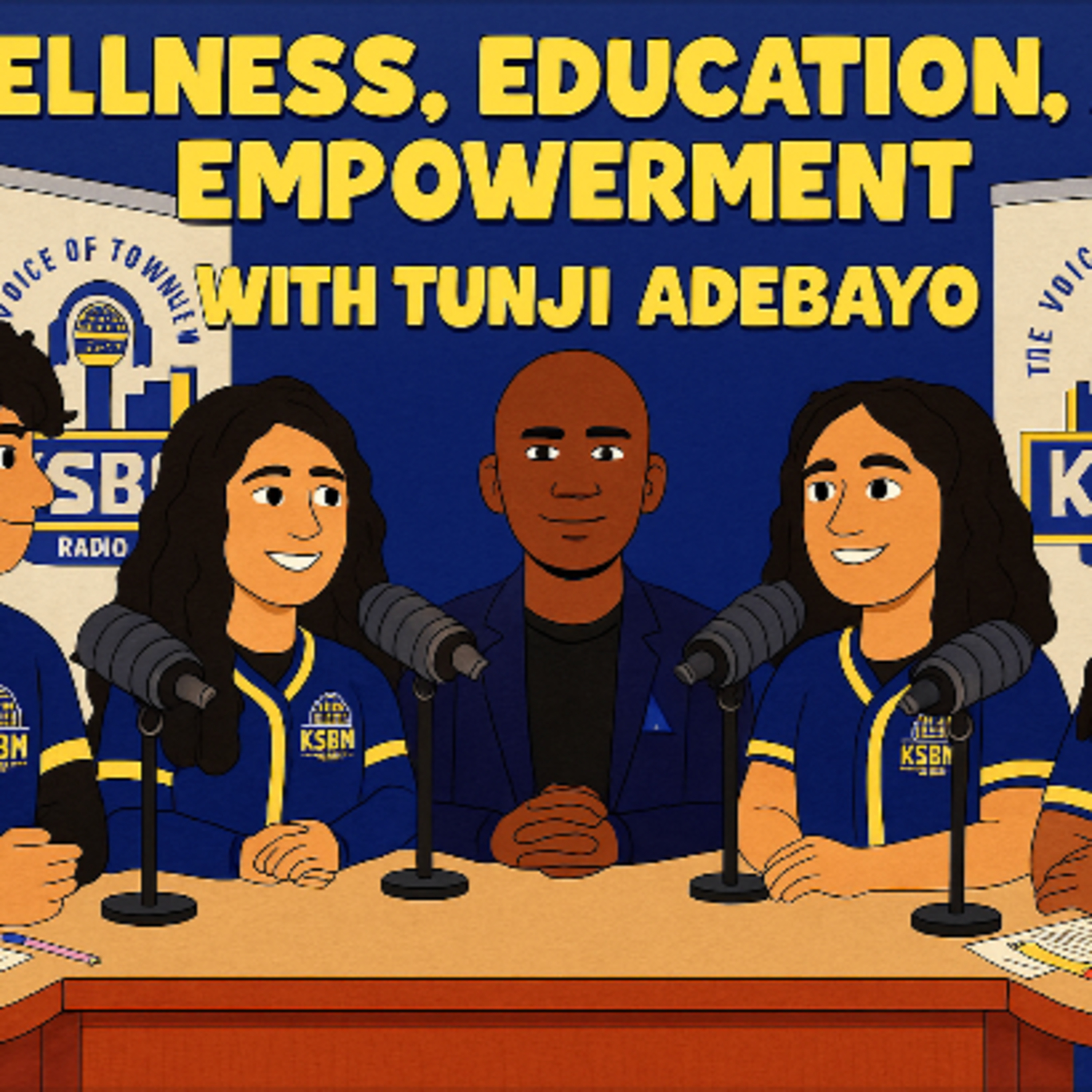 Wellness, Education, and Empowerment with Tunji Adebayo (audio) episode artwork