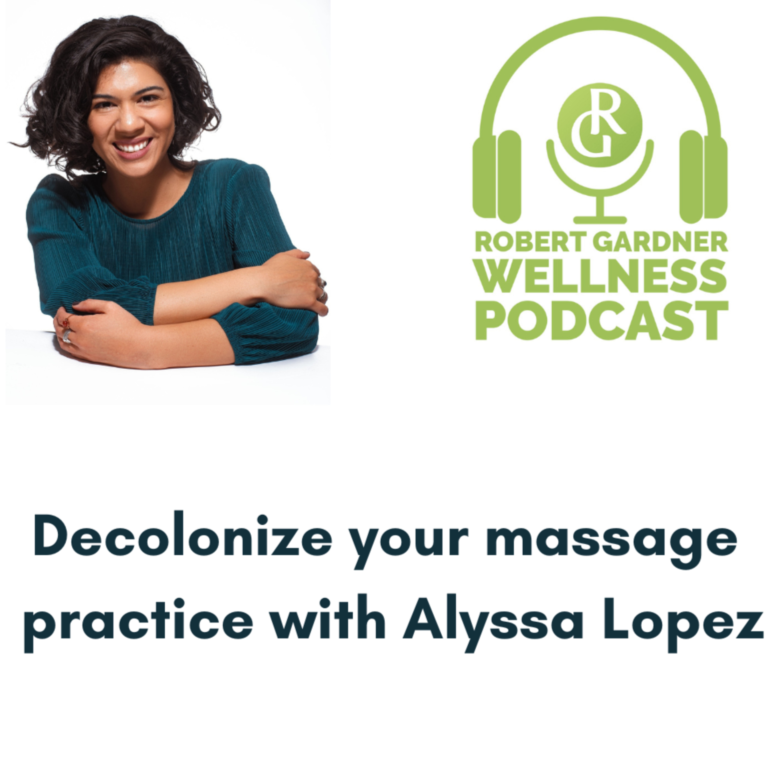 Robert Gardner Wellness Podcast