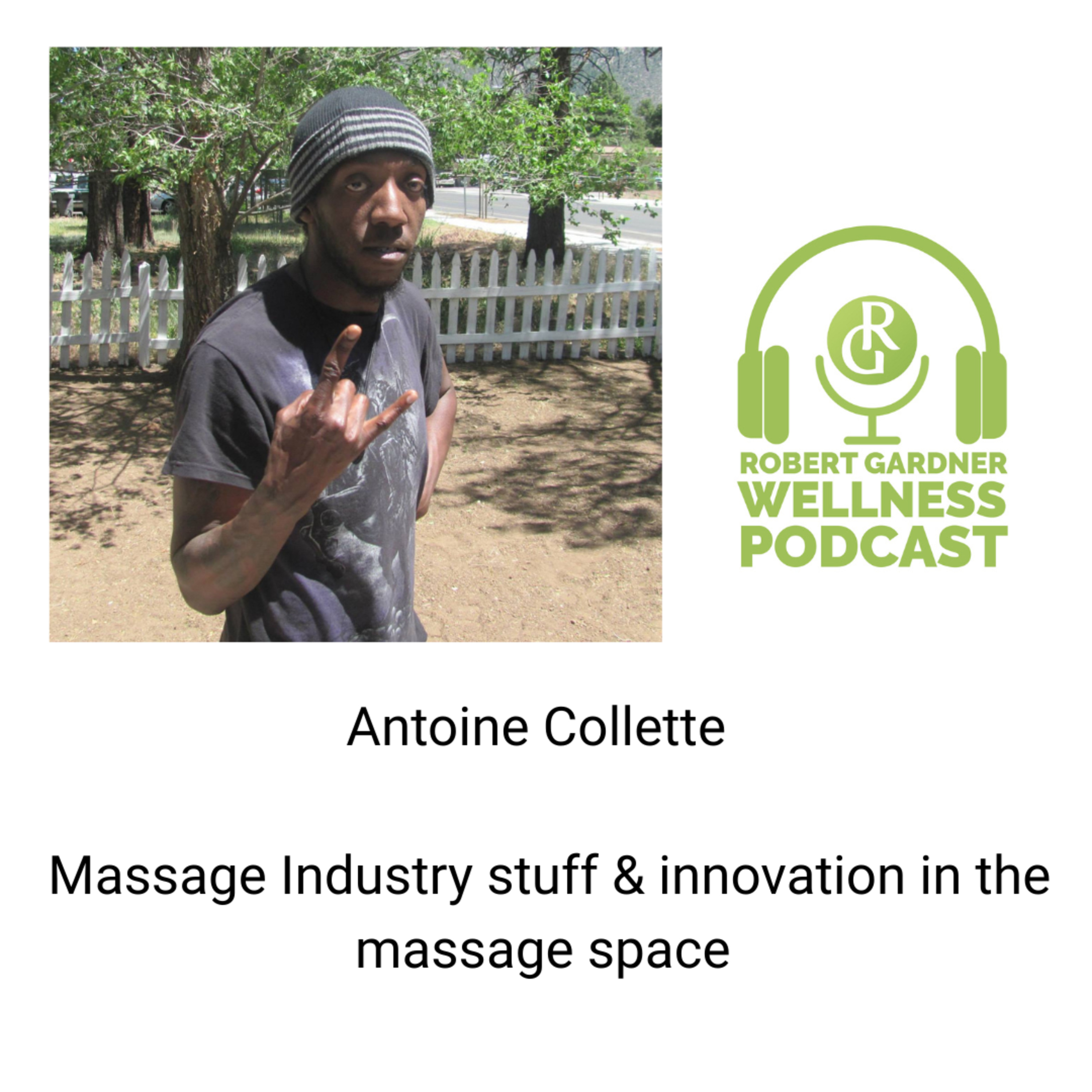 Antoine Cottle on Massage Industry innovation in our space episode artwork