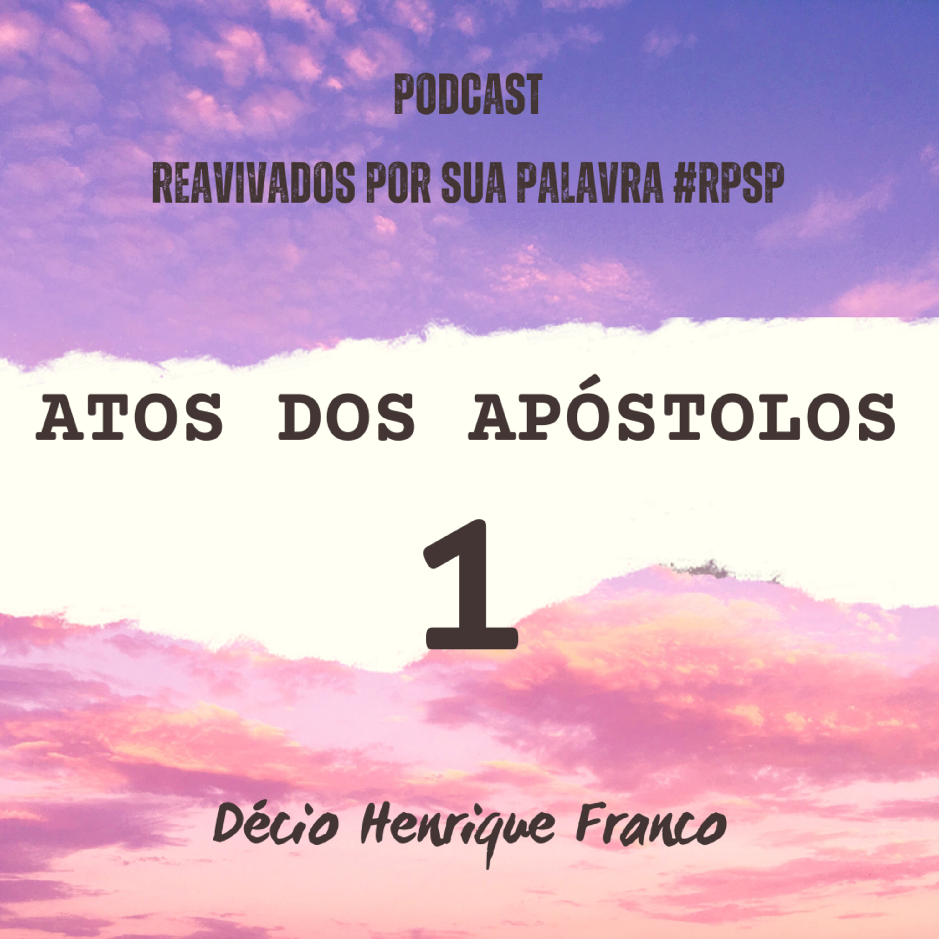 Reavivados Por Sua Palavra - Comentários de Capítulos da Bíblia