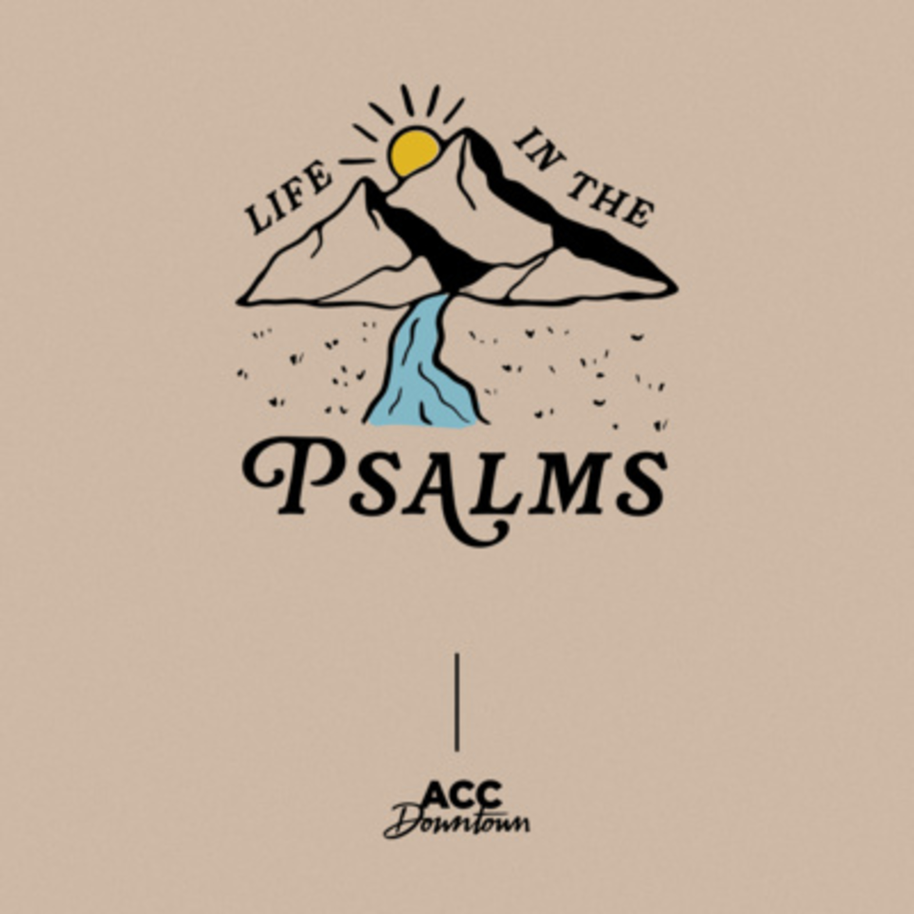 Life in the Psalms: When You Need Confidence (Psalm 27) episode artwork
