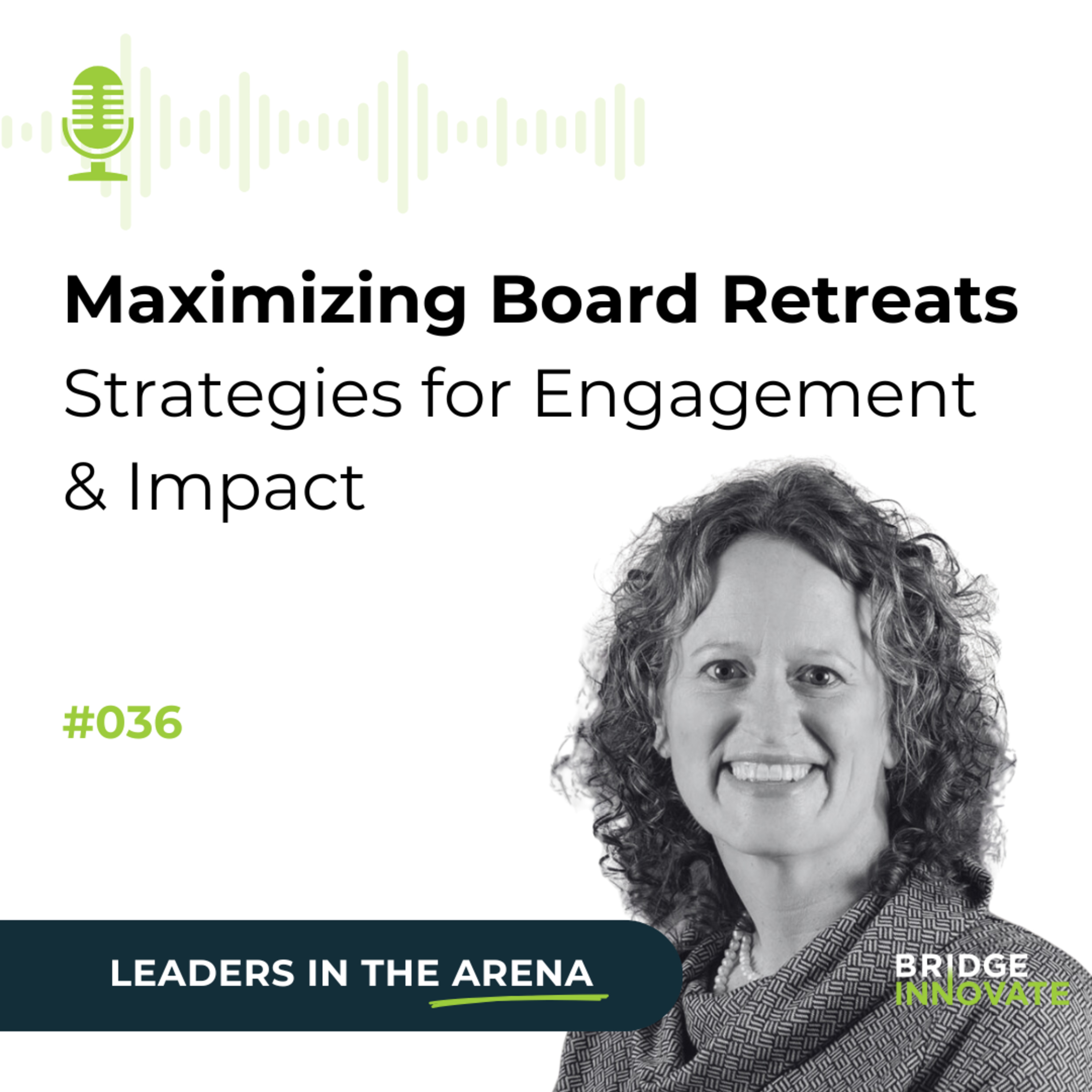 Leaders in the Arena