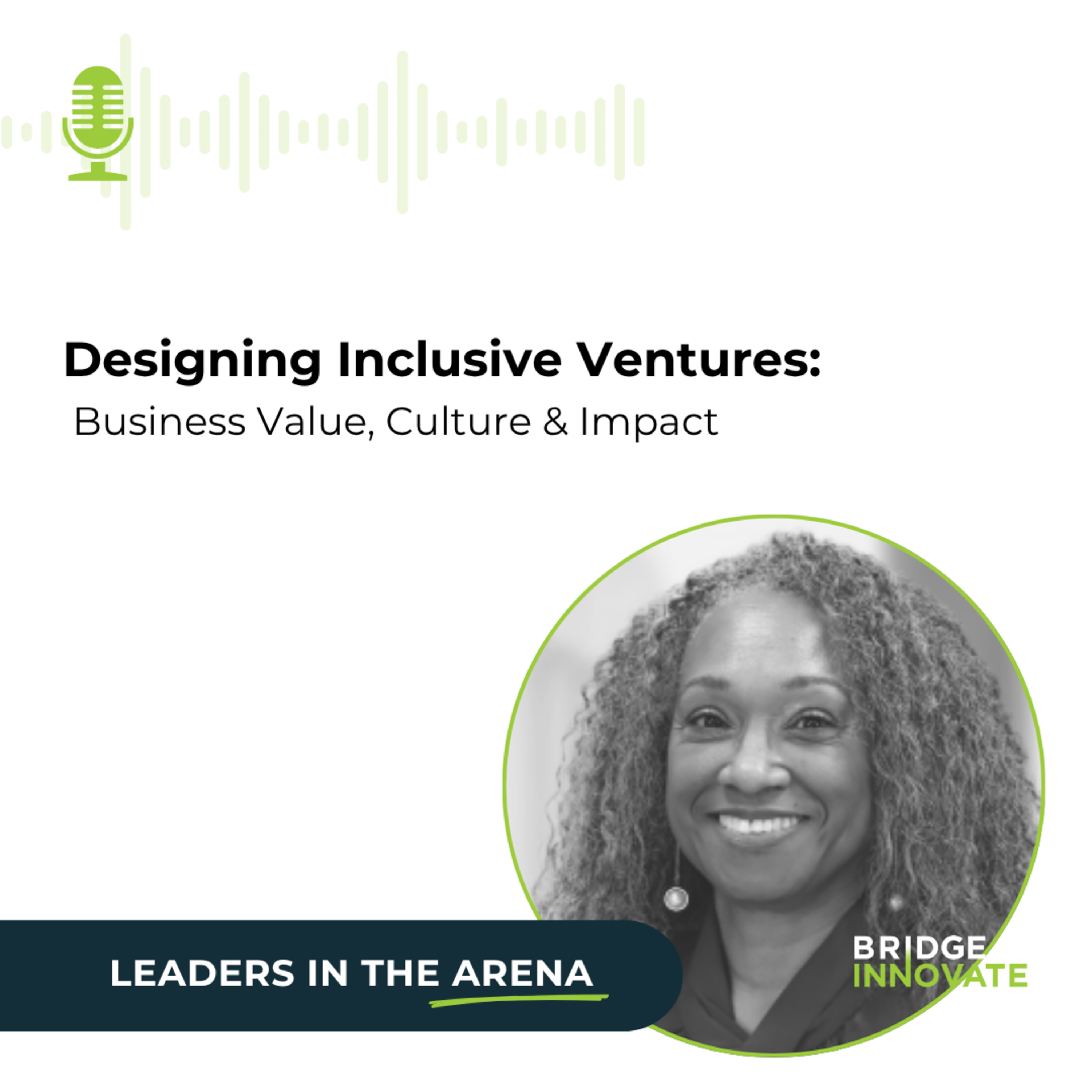 Designing Inclusive Ventures with Dr. Tiffany Bussey episode artwork