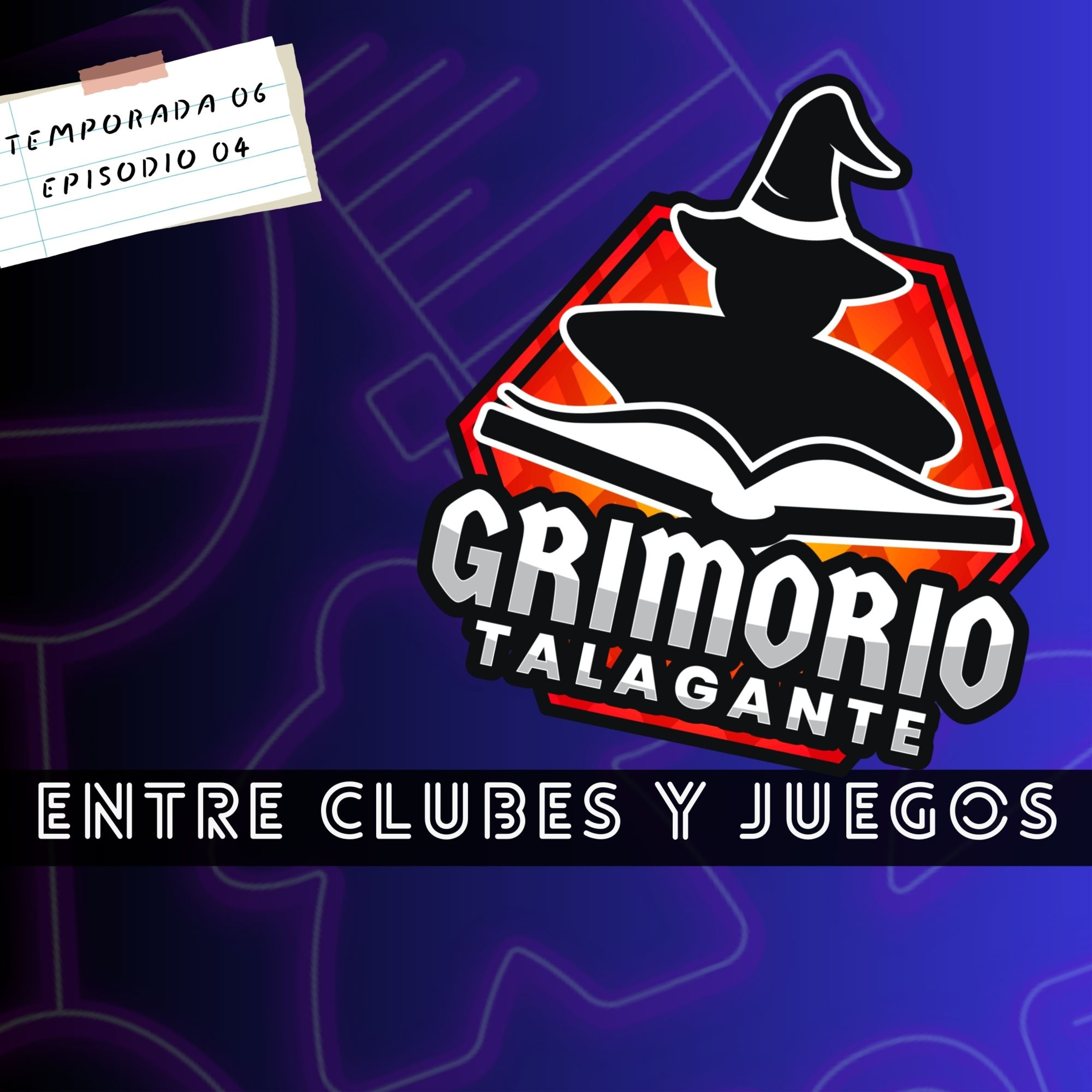 T06 | E05 - Entre Clubes y Juegos episode artwork