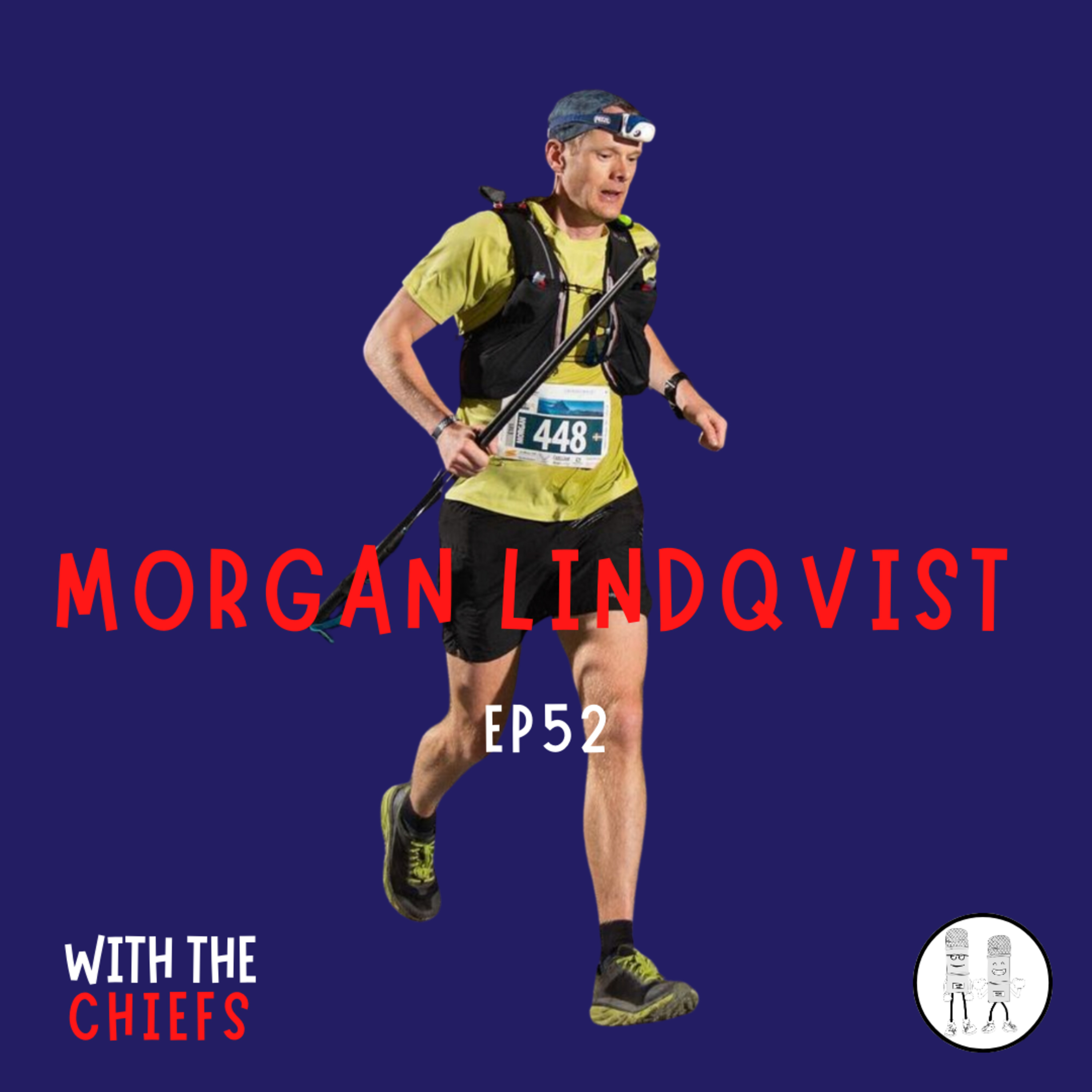 EP 52 - Morgan Lindqvist: Coast to Kosci (2020) and Buffalo Stampede (2022) Winner
