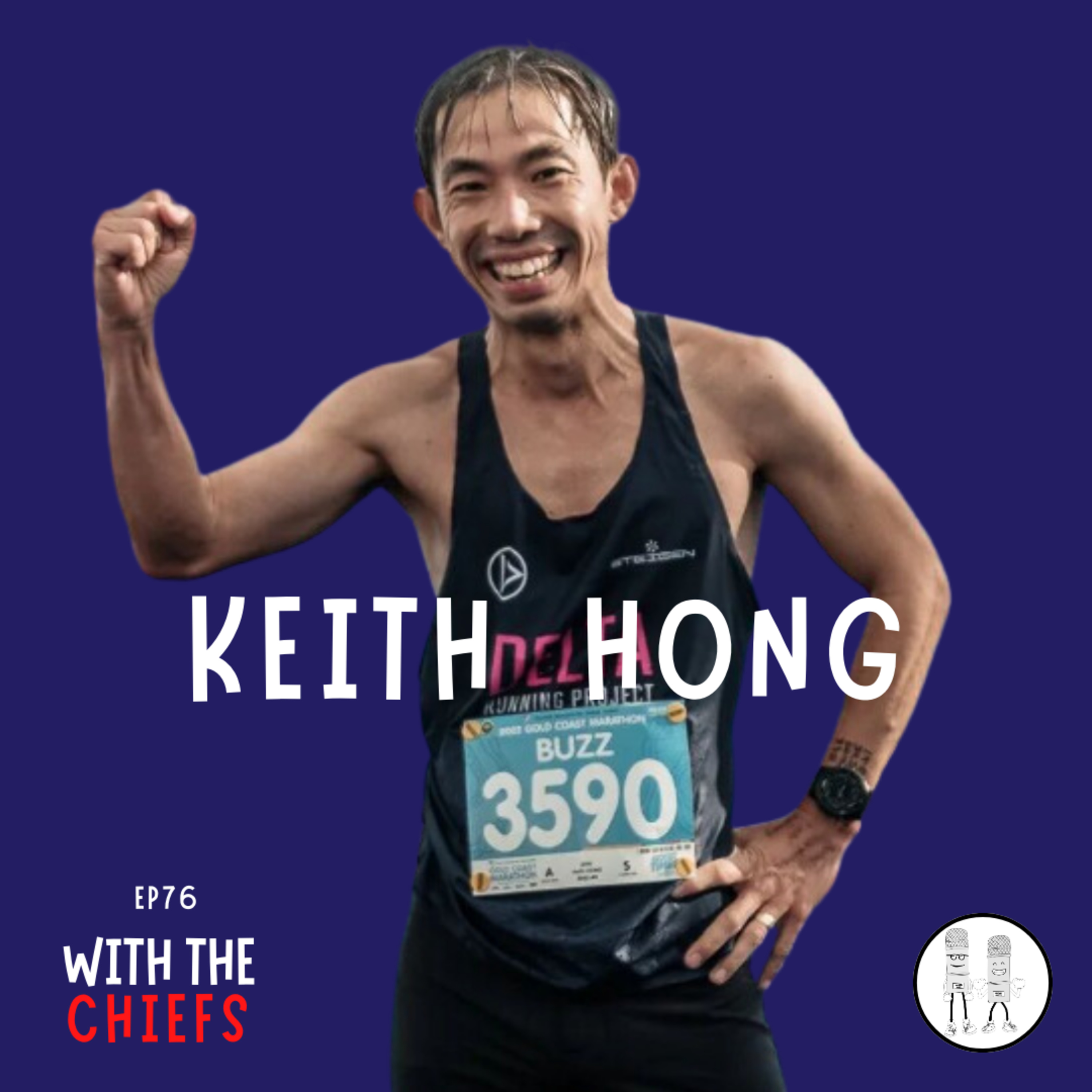 EP 76 - Keith Hong - Running Philosophies for Trail and Road Races, and Insights Into Organising Australia's Biggest Events