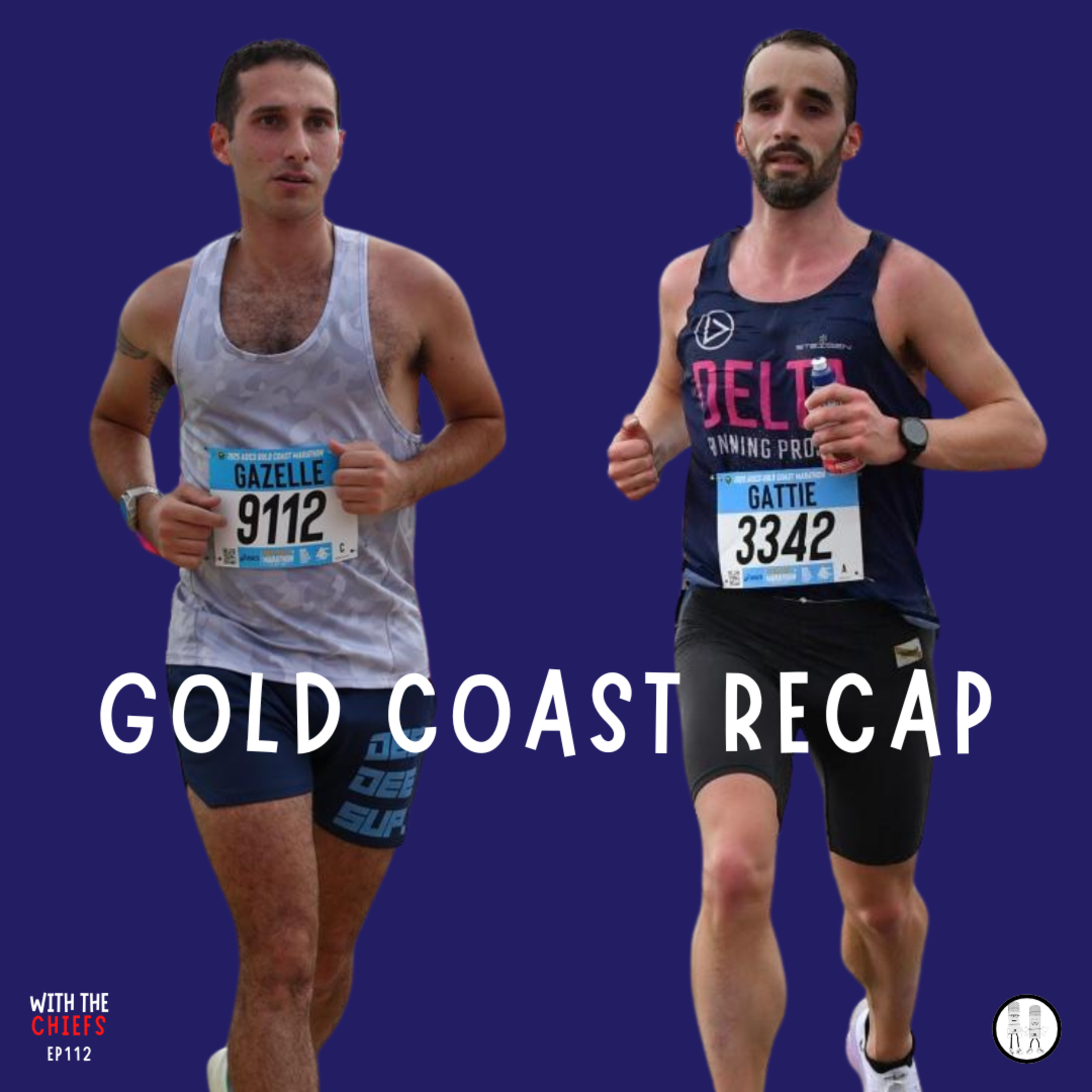 EP 112 – Gold Coast Marathon 2025 Recap with Chris Gatt & Adrian Caputo