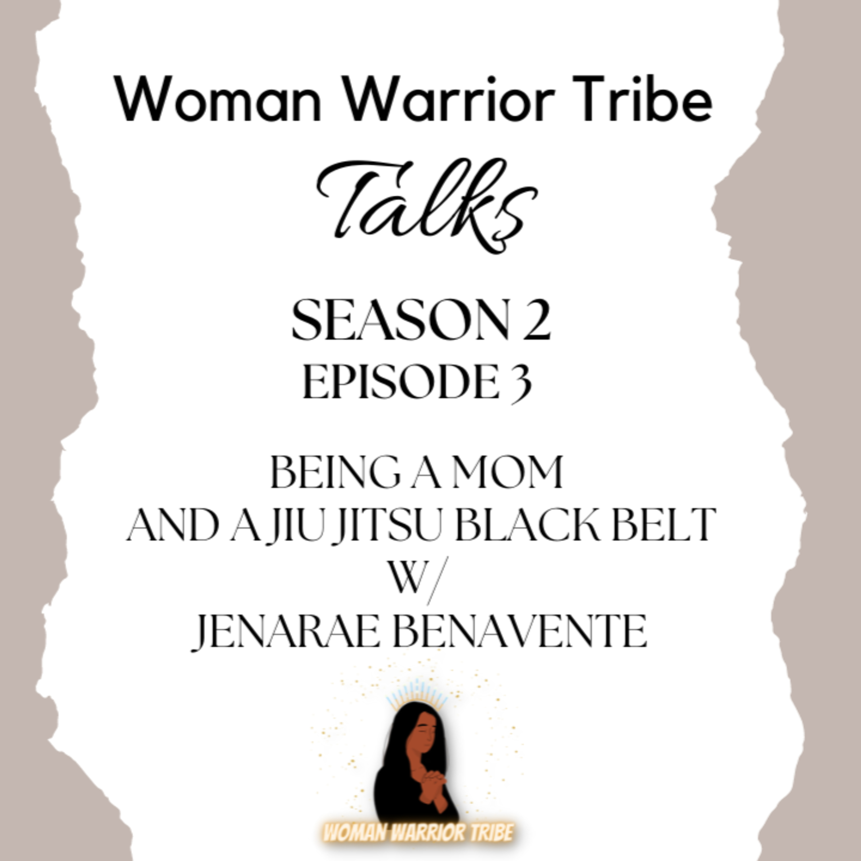 Woman Warrior Tribe Talks