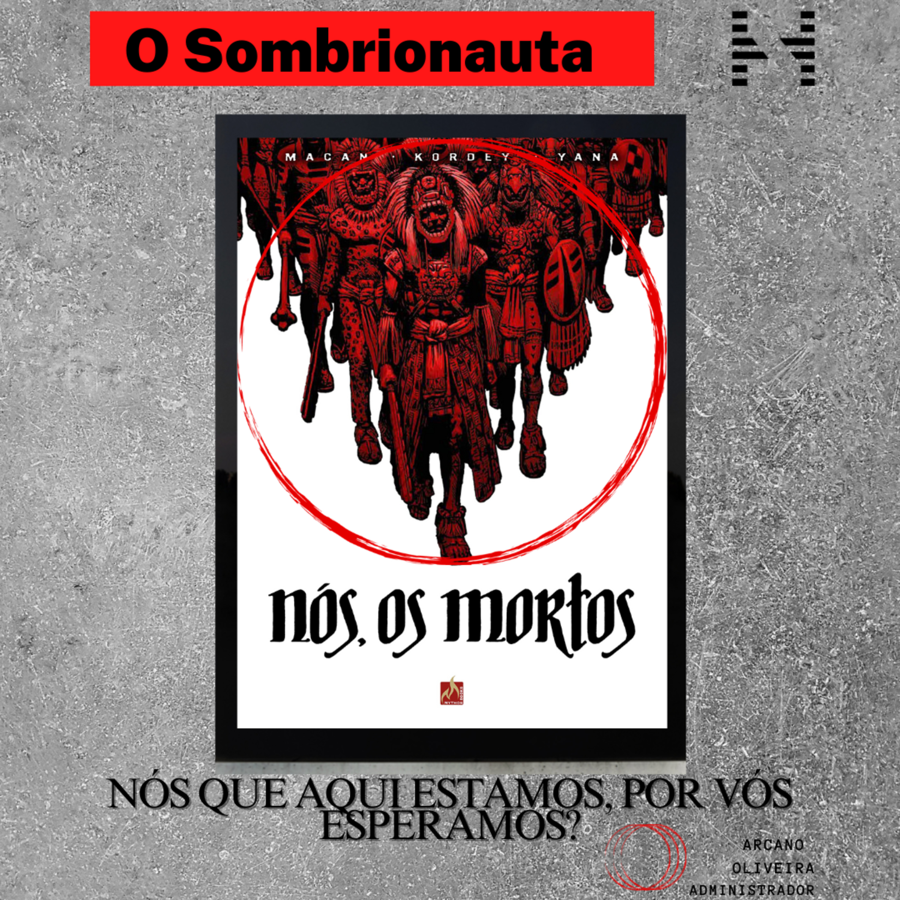 O SOMBRIONAUTA