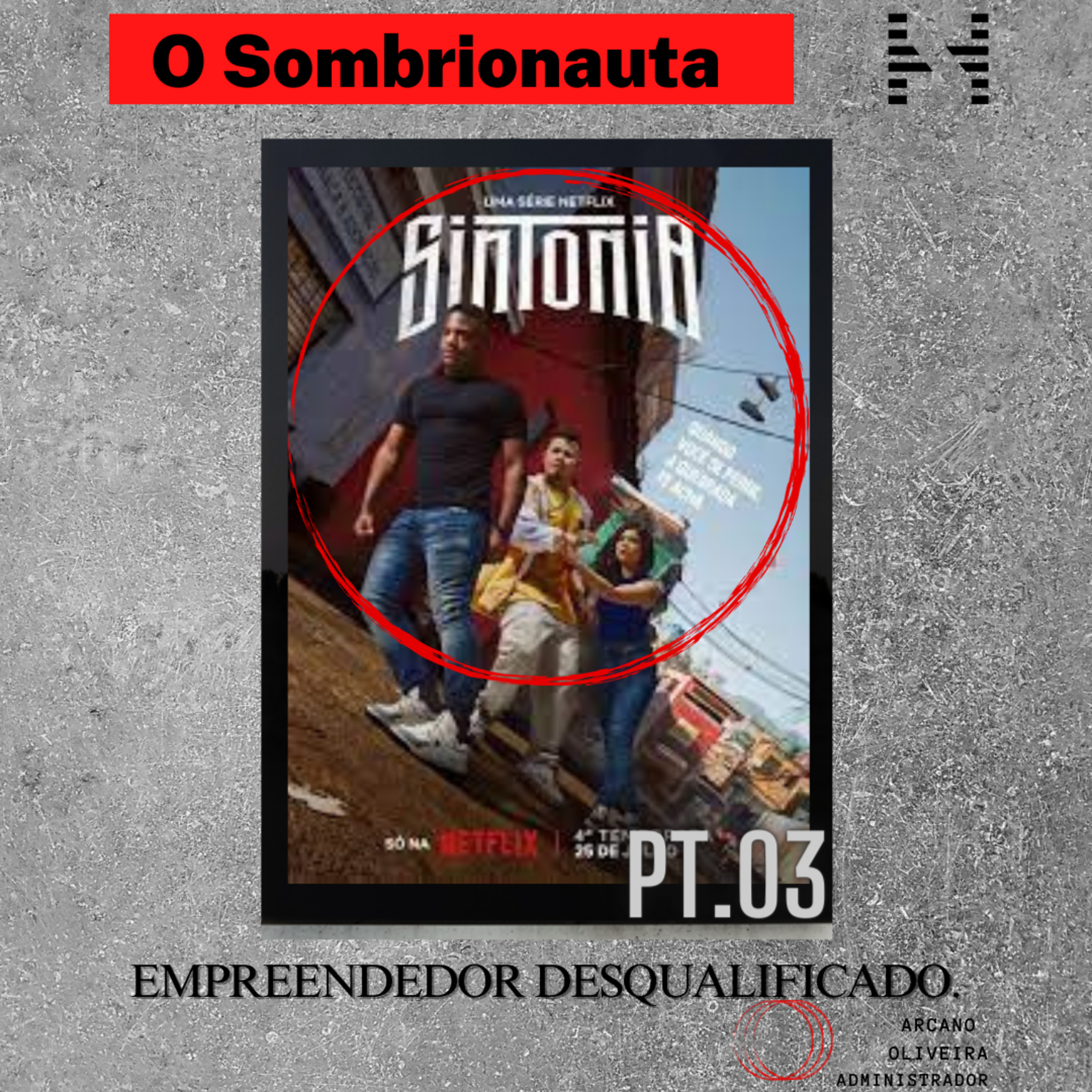 O SOMBRIONAUTA