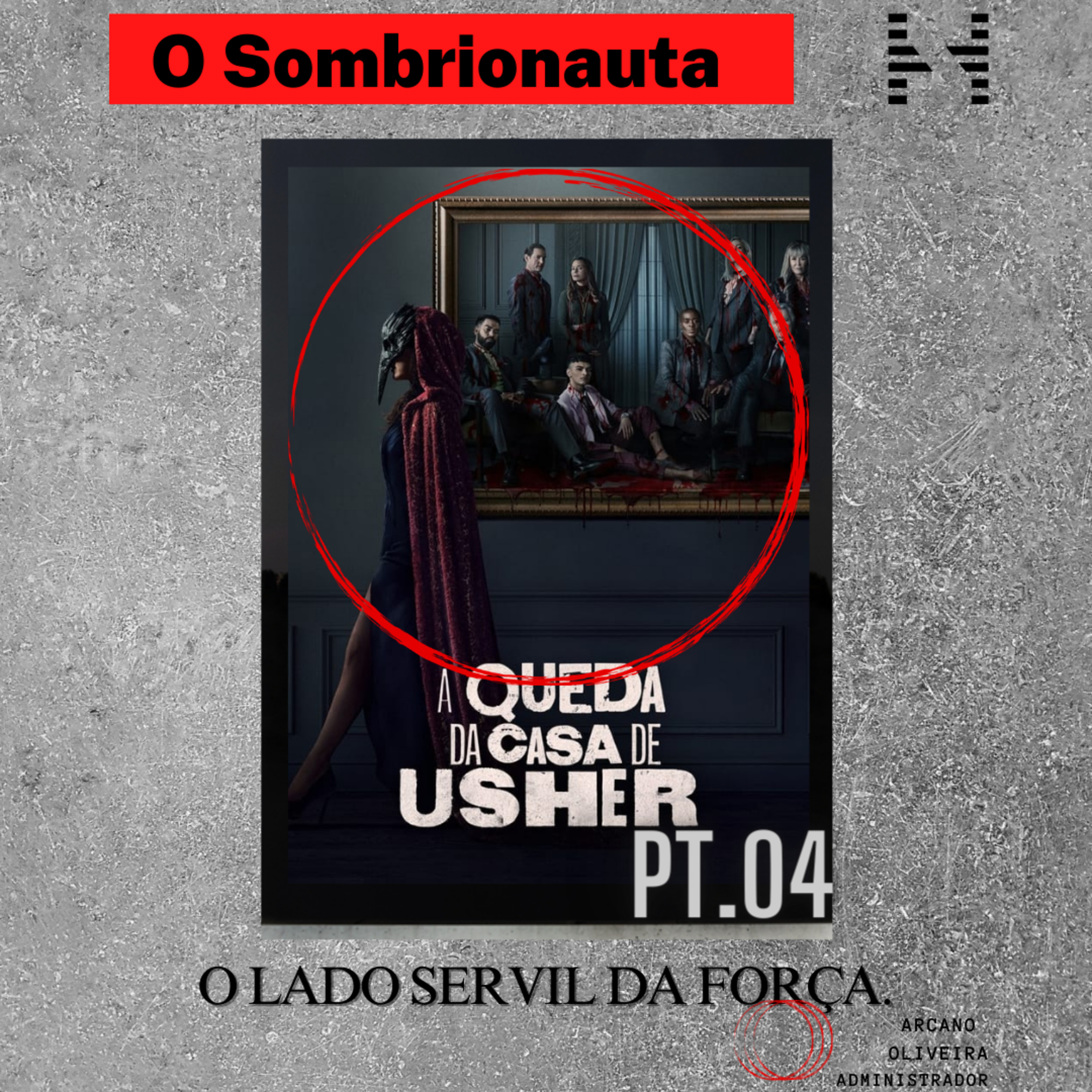 O LADO SERVIL DA FORÇA . episode artwork