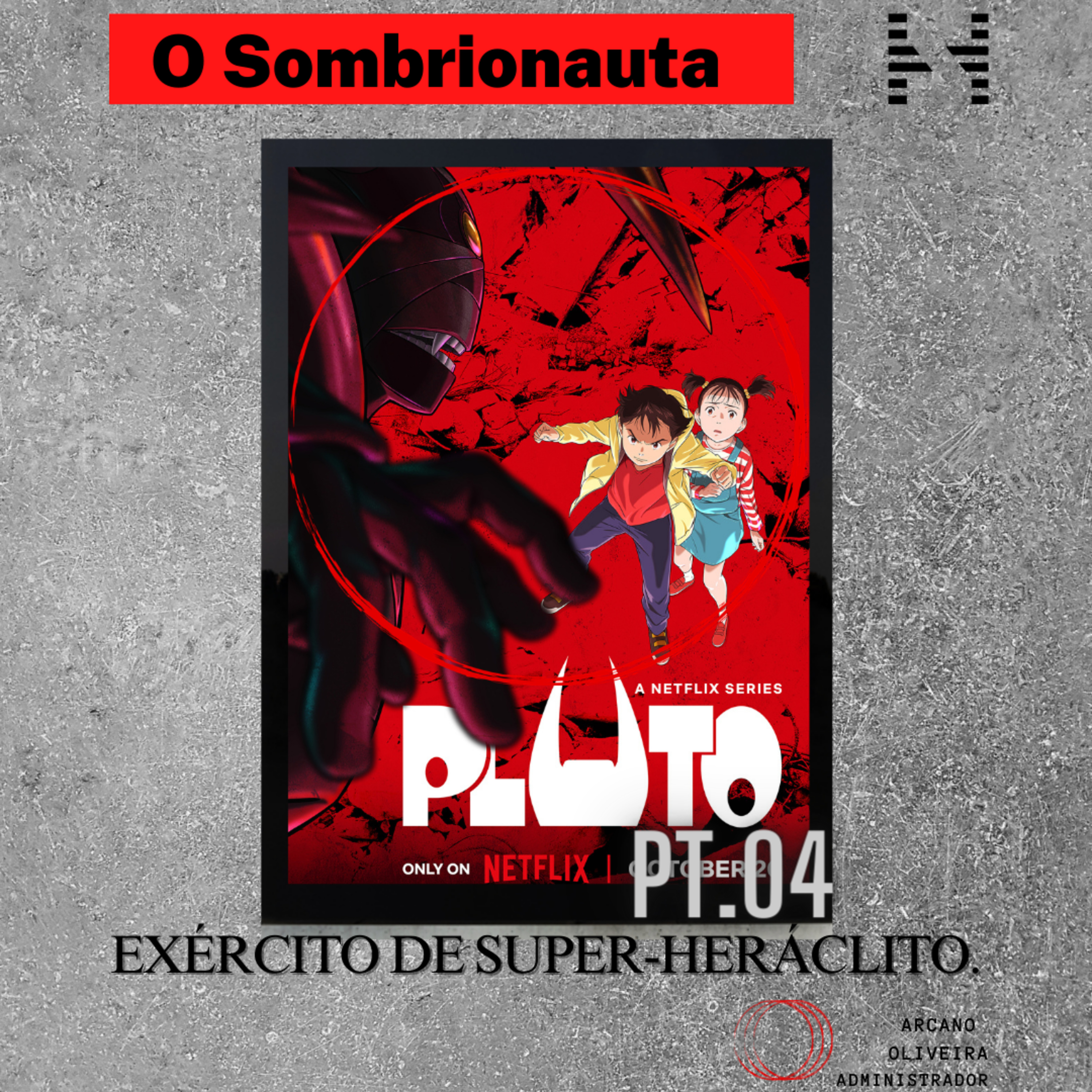 EXÉRCITO DE SUPER-HERÁCLITO. episode artwork