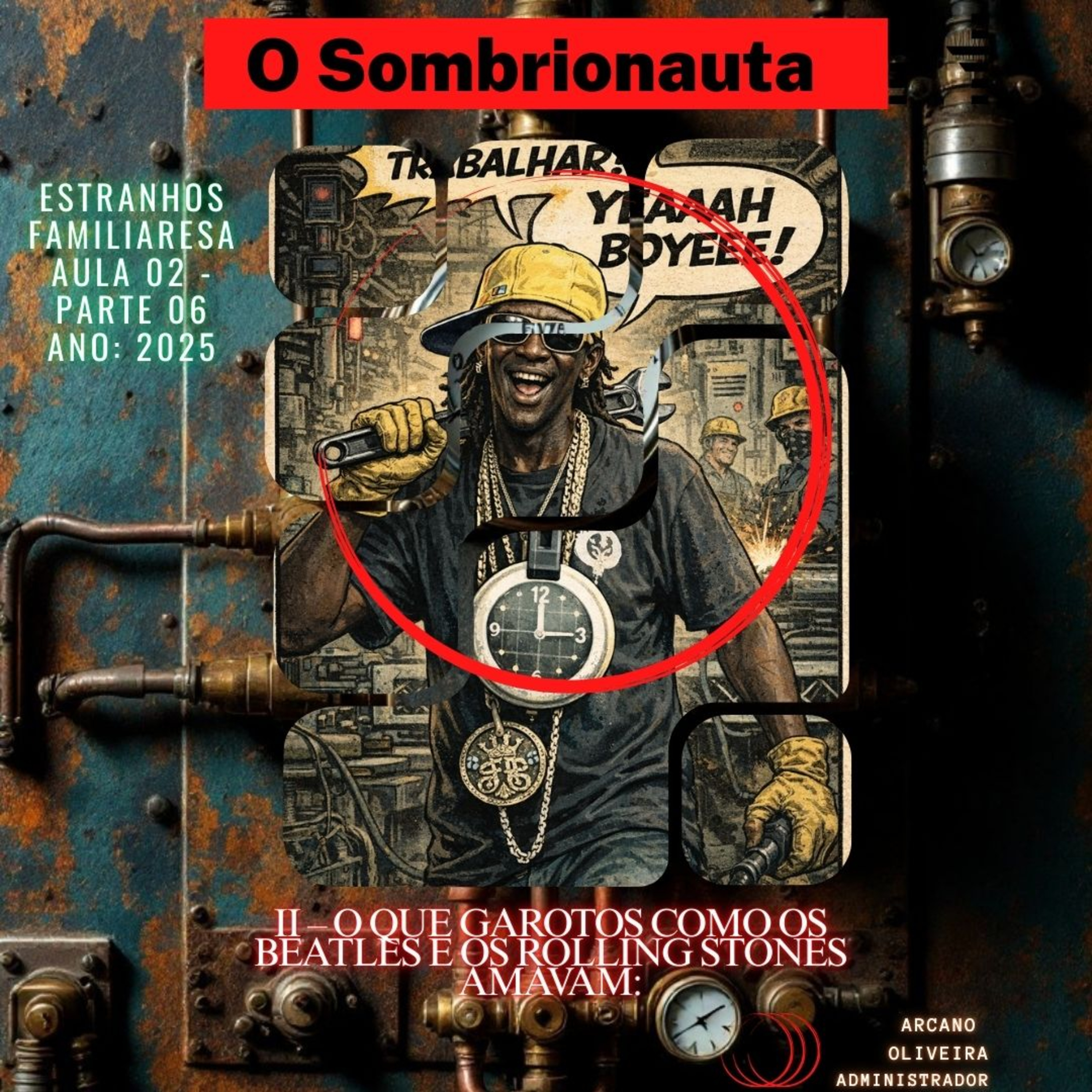 O SOMBRIONAUTA