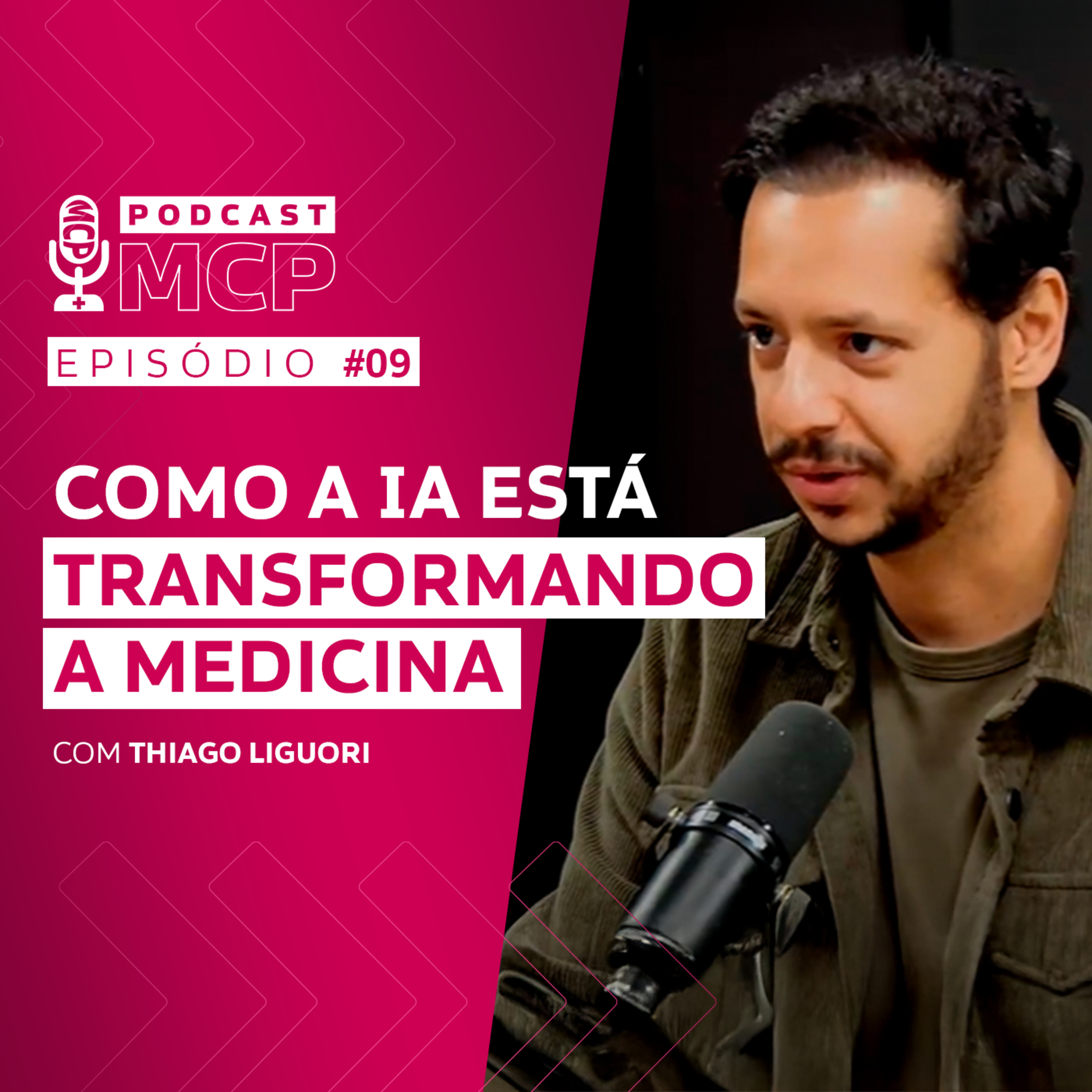 Episódio 9 | Como a IA está transformando a medicina com Thiago Liguori episode artwork