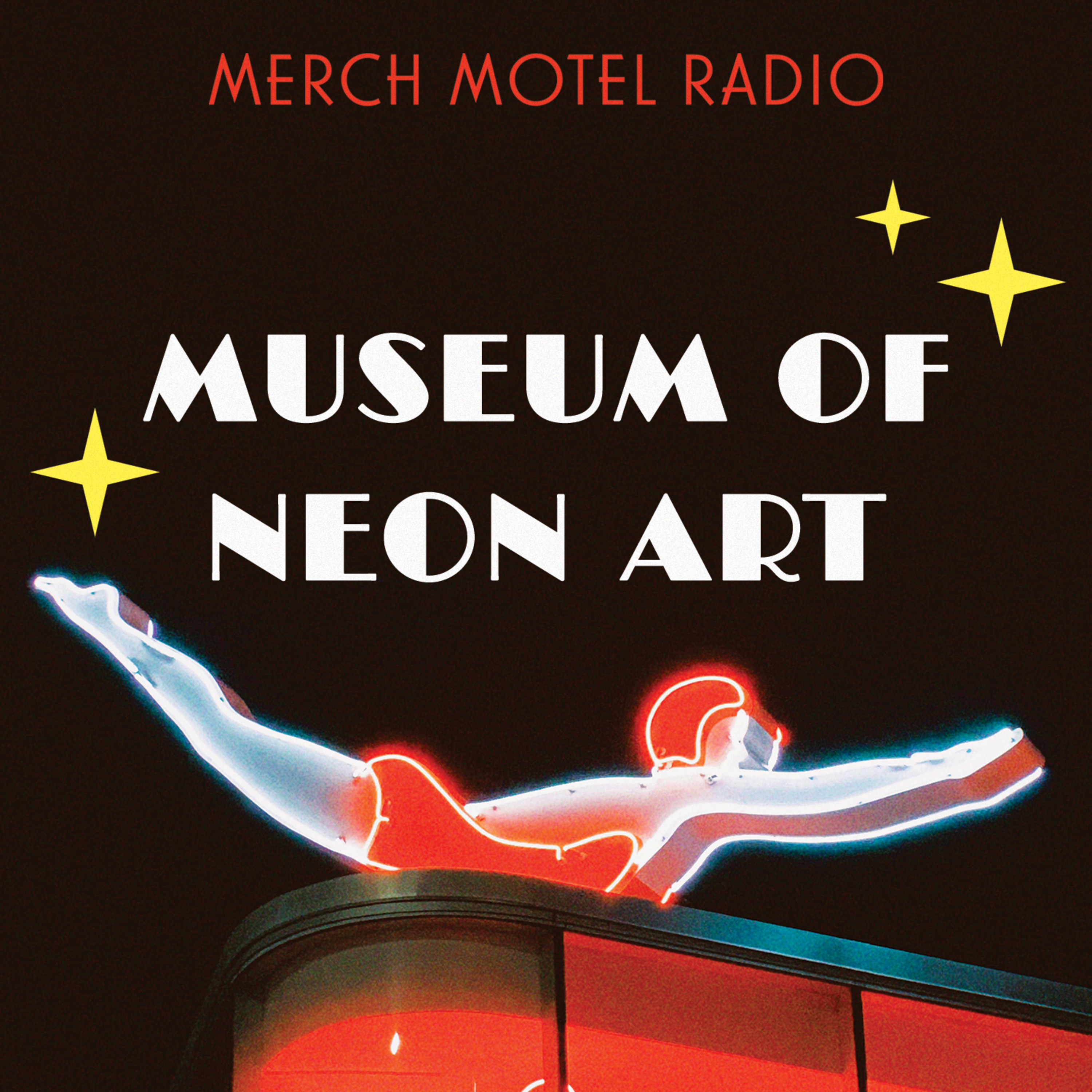 12. Museum of Neon Art with Corrie Siegel episode artwork