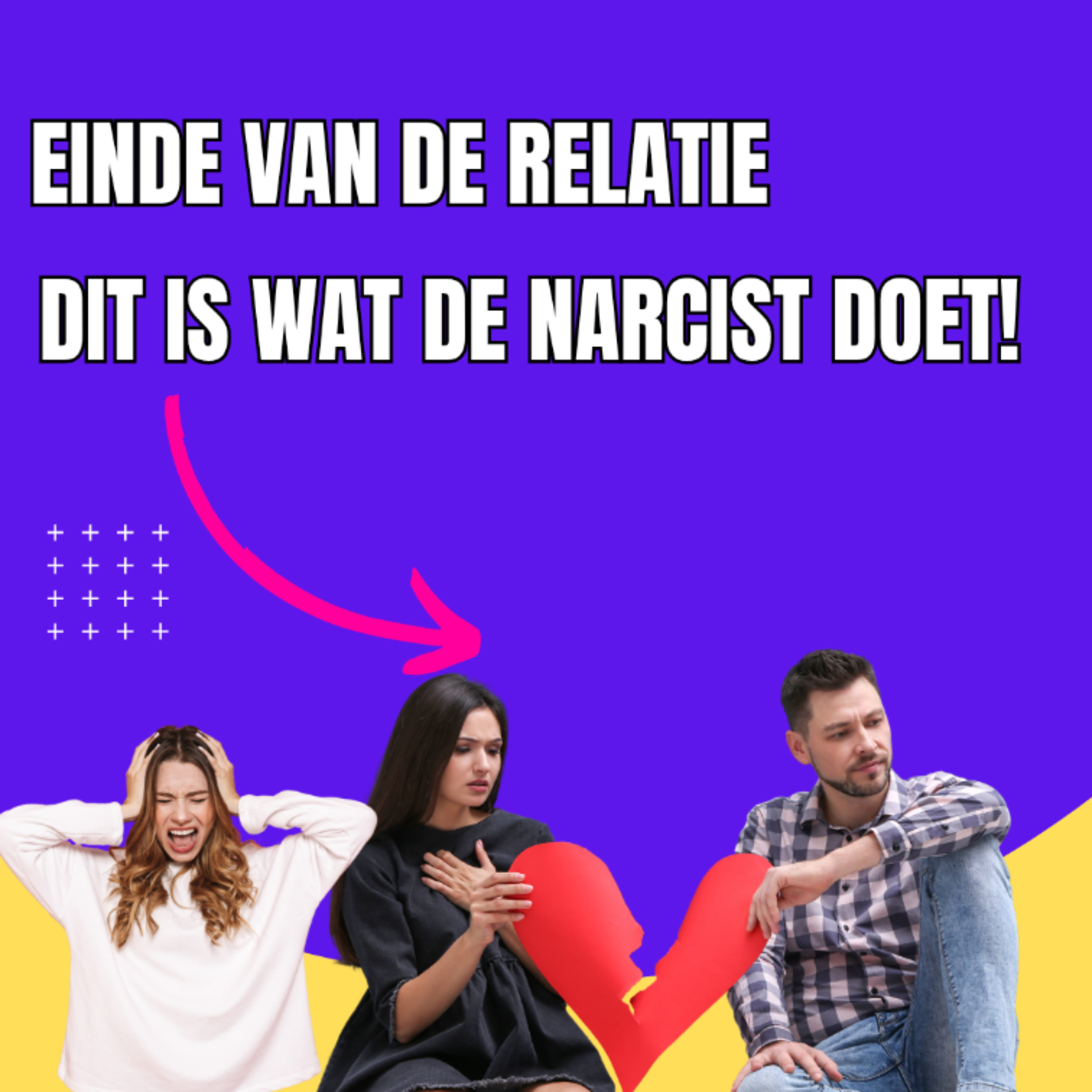 8 dingen die een narcist doet aan het einde van een relatie