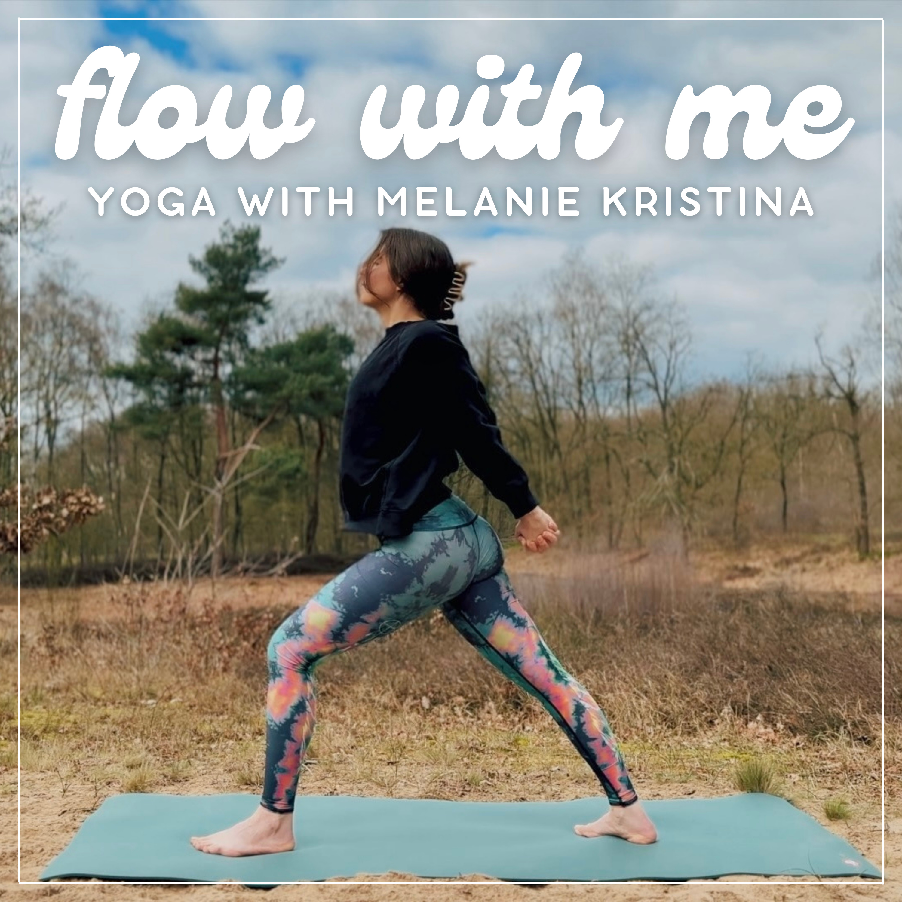 Flow With Me | Yoga with Melanie Kristina – Online Pilates and Yoga