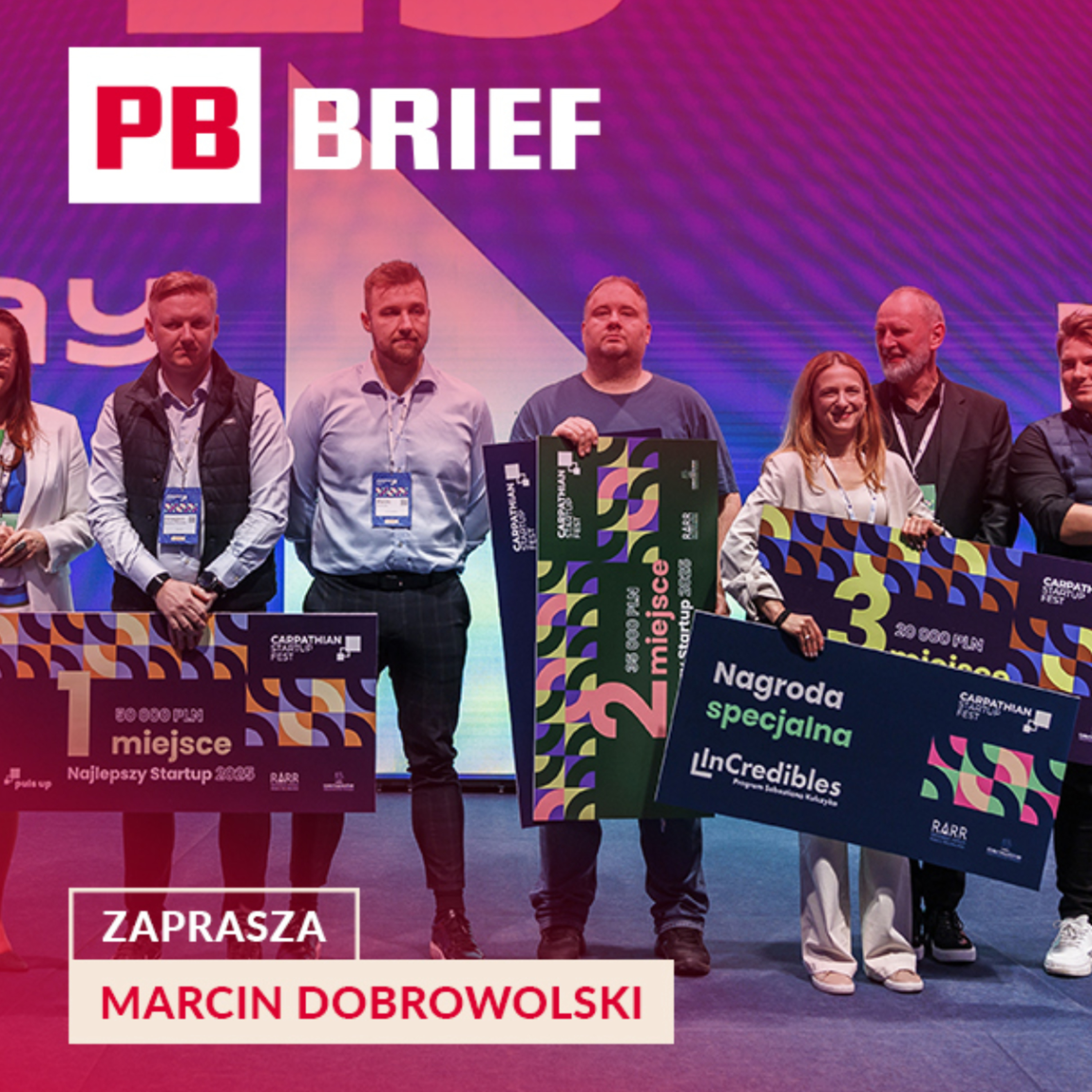 Genialne pomysły start-upów na Carpathian Startup Fest. PB BRIEF episode artwork
