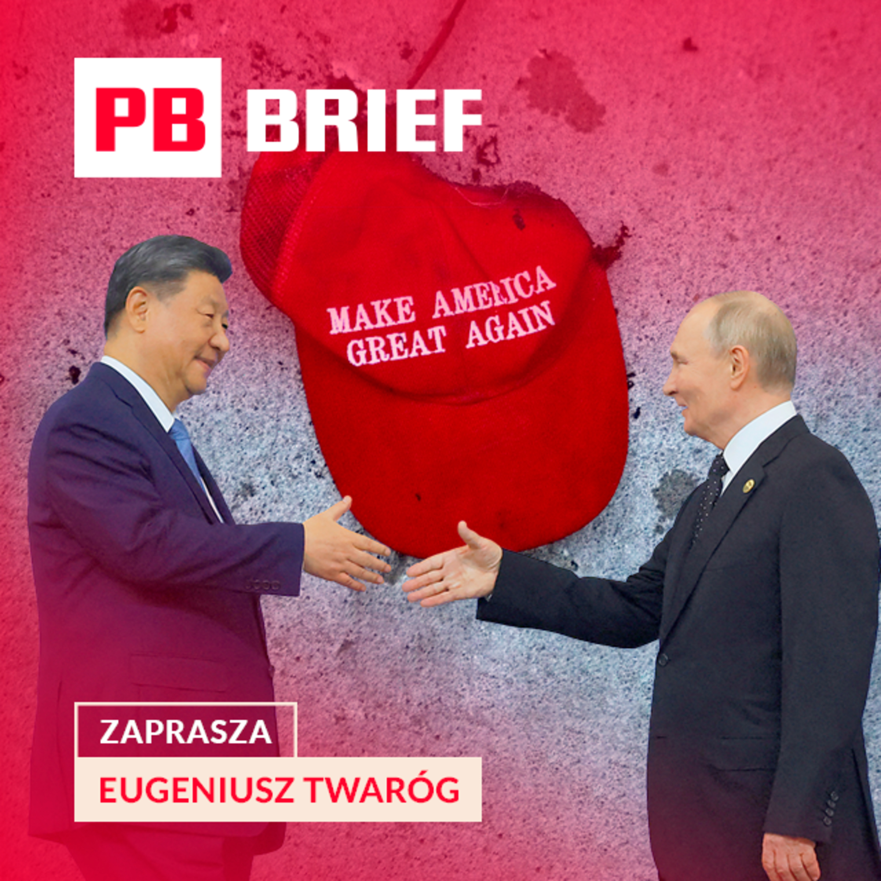 Nowy porządek świata według Xi i Putina. PB BRIEF episode artwork