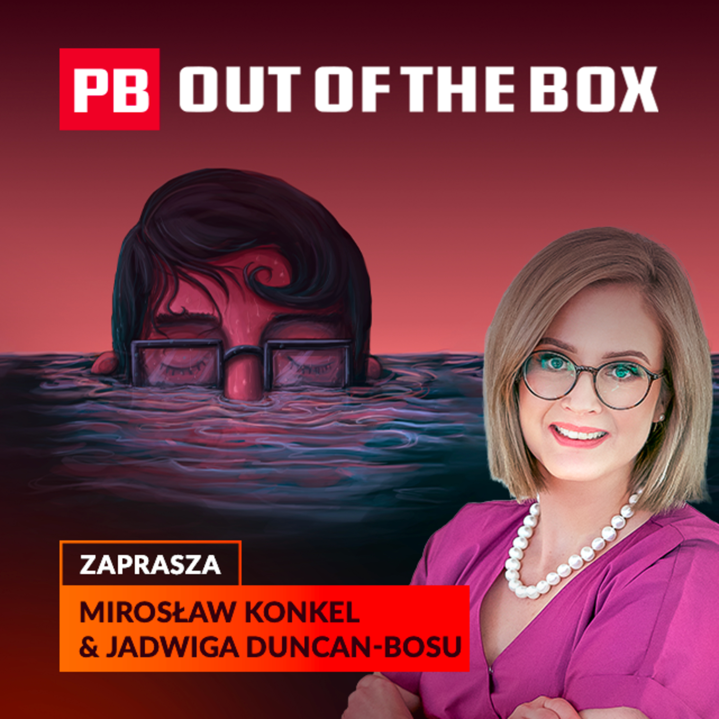 Wypalenie szefa. PB OUT OF THE BOX episode artwork