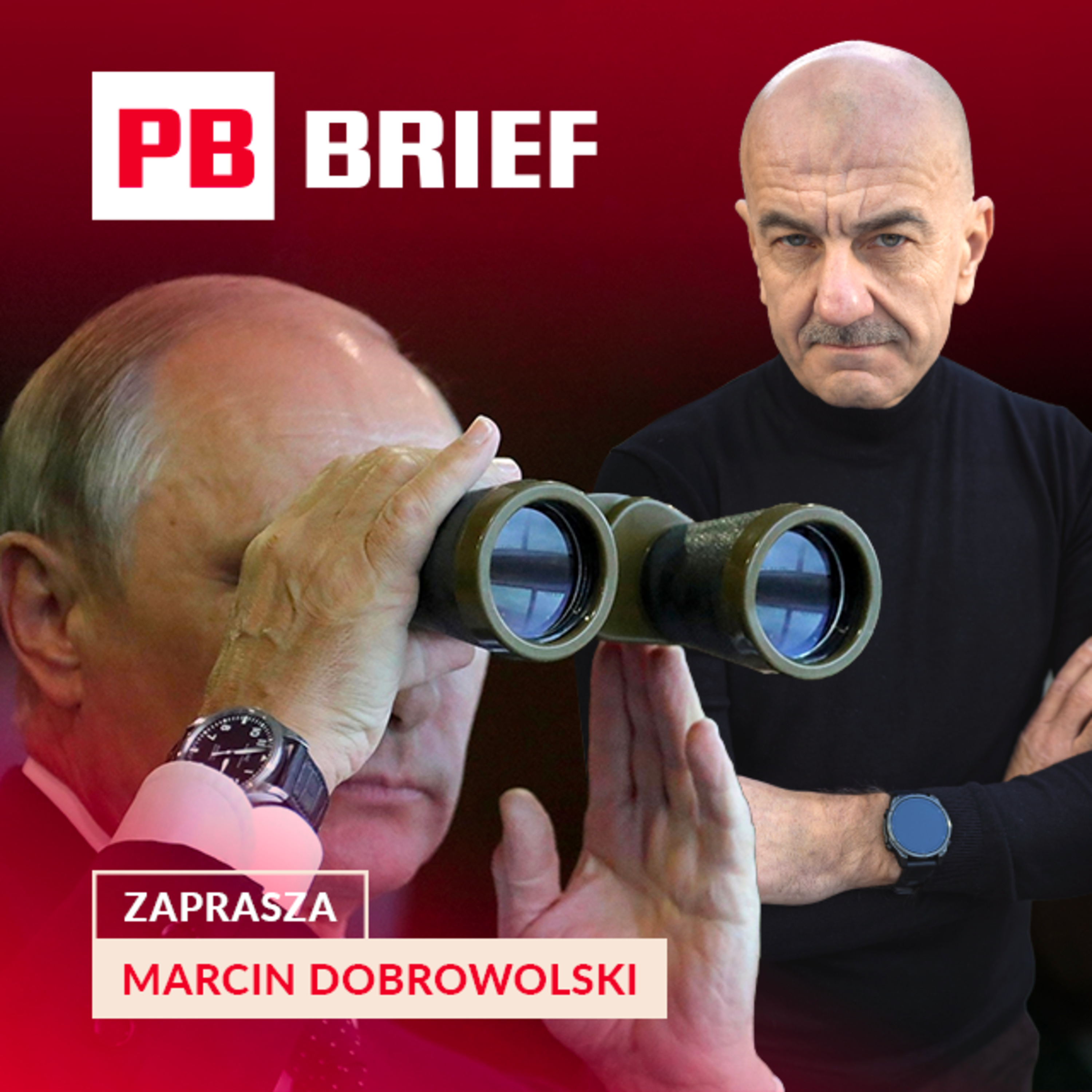 Rosja w tym roku nie zaatakuje NATO, ale... PB BRIEF episode artwork