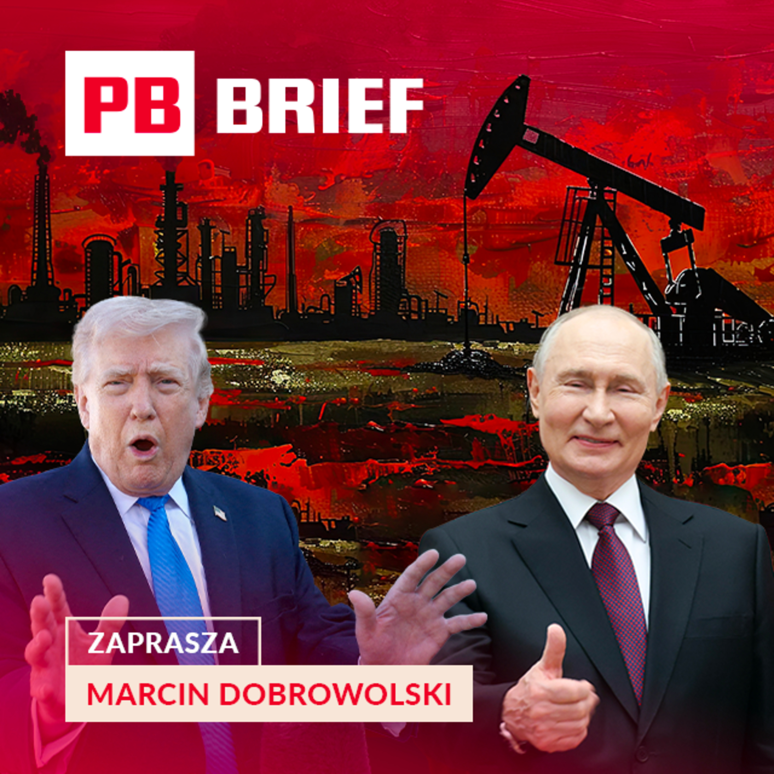 Ropa po 200 dolarów? WTO się rozpada, a Polska walczy o swoją chmurę. PB BRIEF episode artwork
