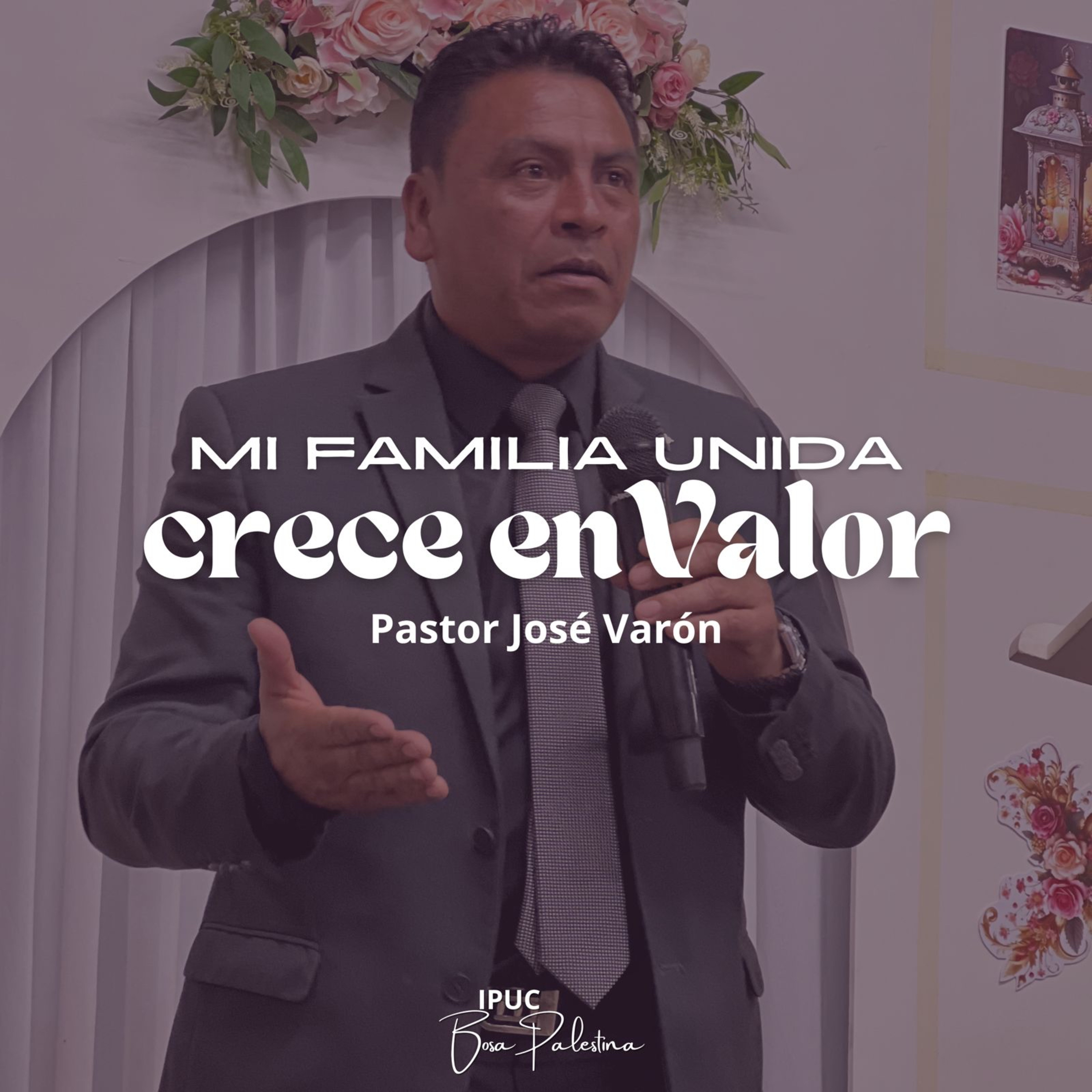 SEMANA DE LA FAMILIA | Creciendo en valor