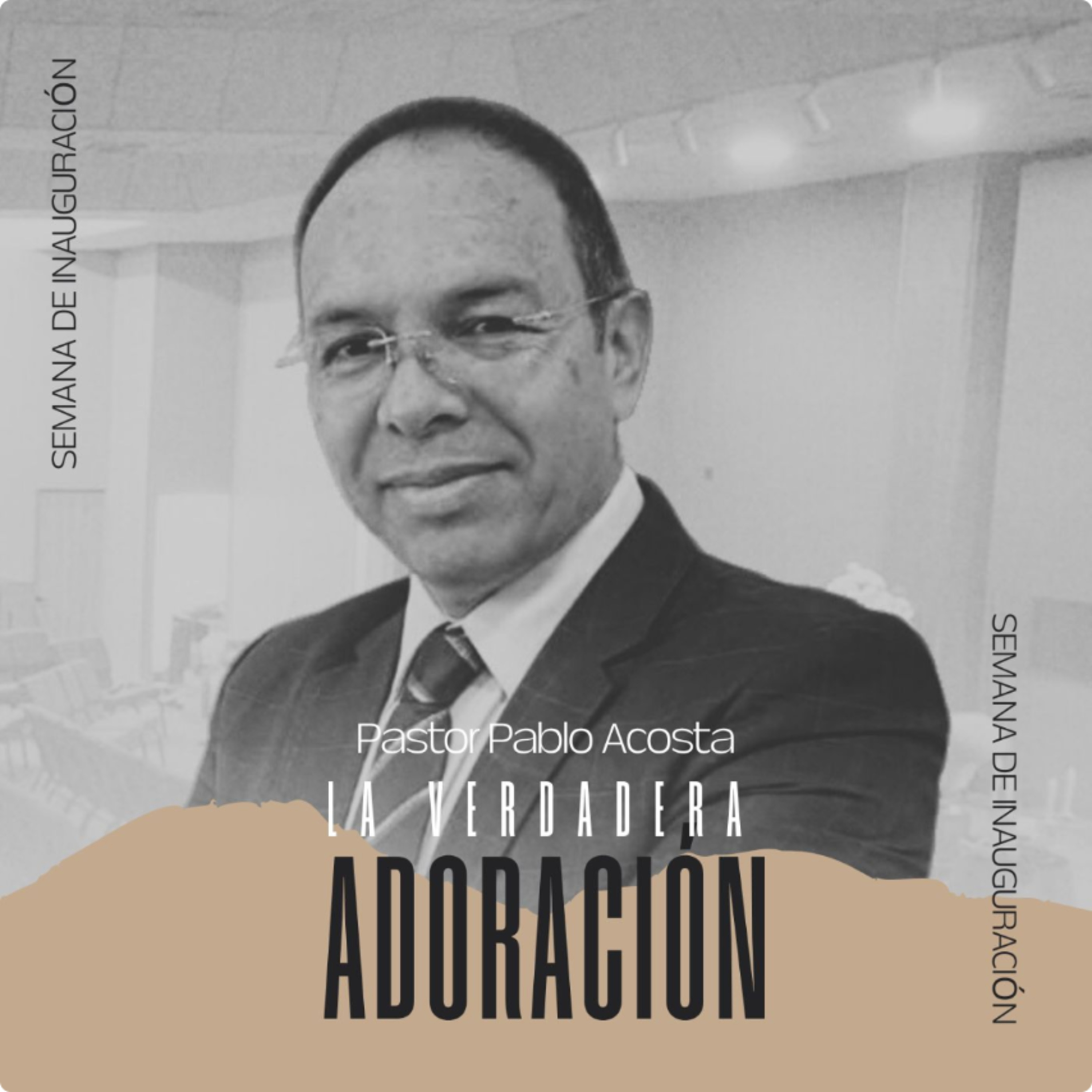 LA VERDADERA ADORACIÓN | Hno Pablo Acosta