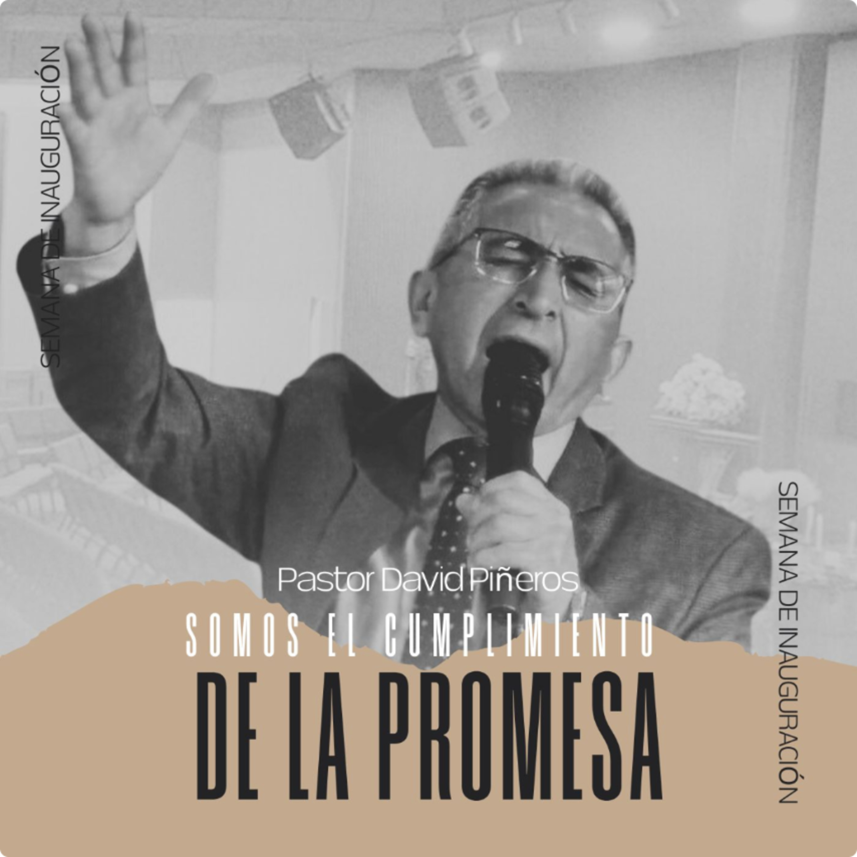 SOMOS EL CUMPLIMIENTO DE LA PROMESA | Hno David Piñeros