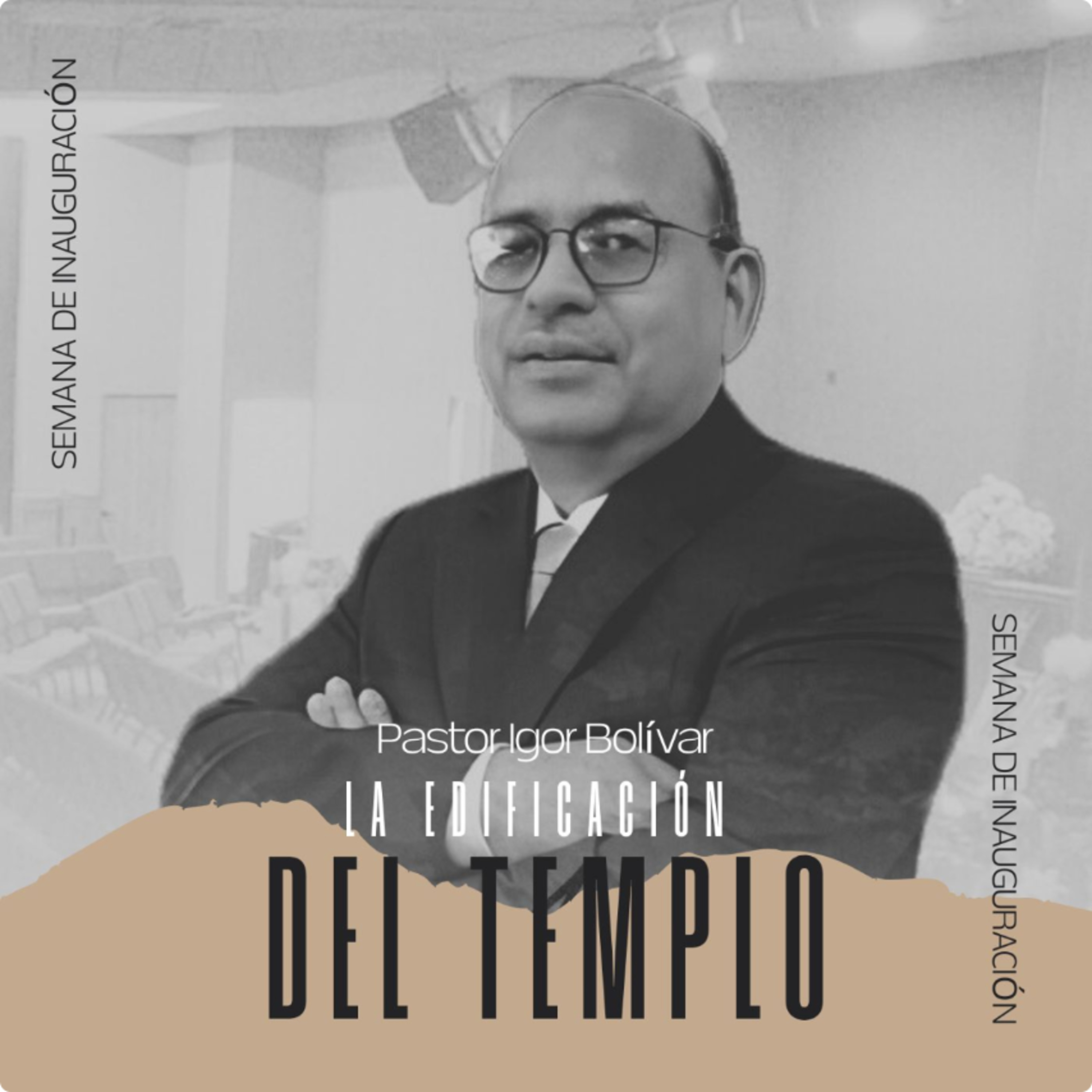 LA EDIFICACIÓN DEL TEMPLO | Hno Igor Bolívar