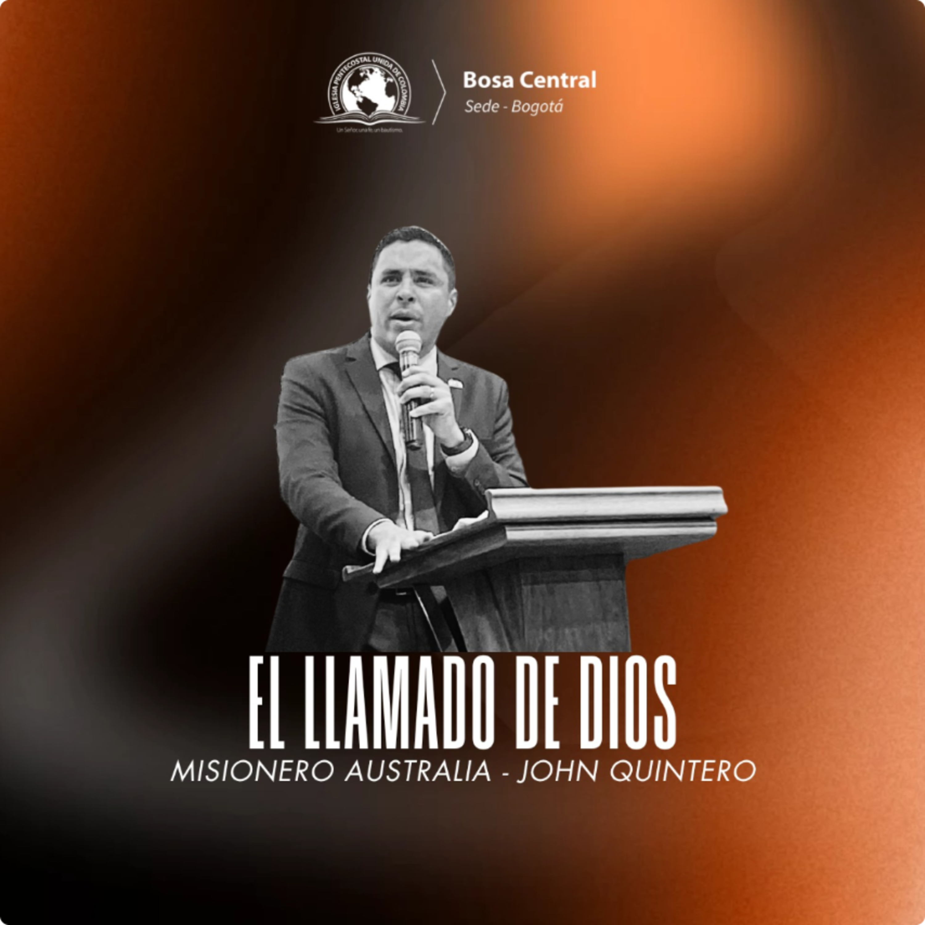 EL LLAMADO DE DIOS | Hno John Quintero