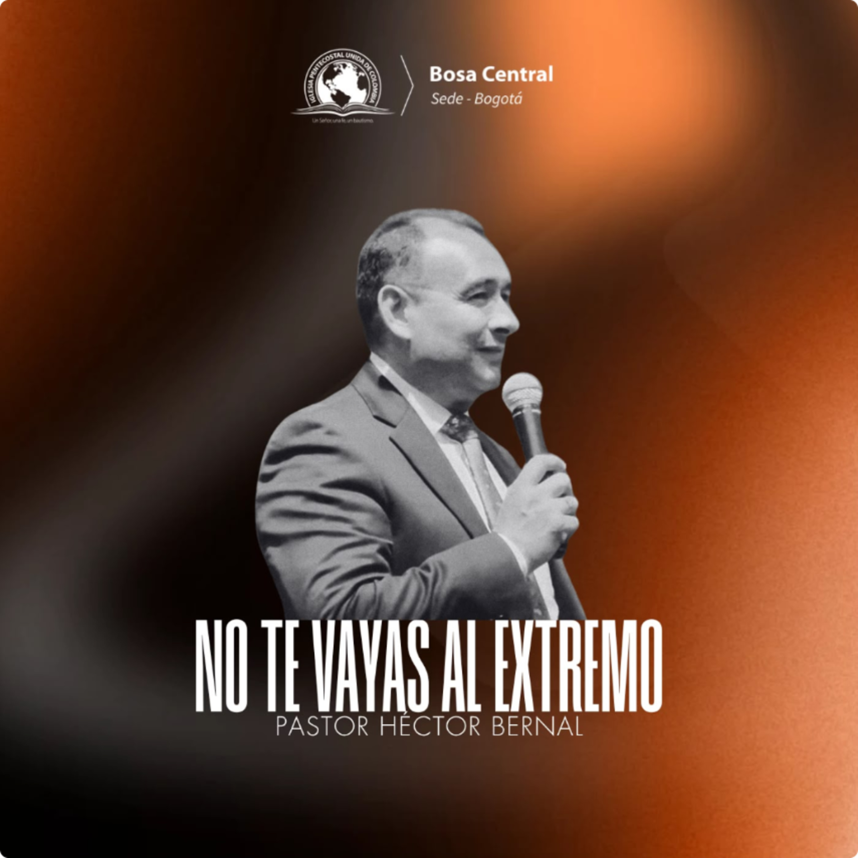 NO TE VAYAS AL EXTREMO | Hno Héctor Bernal