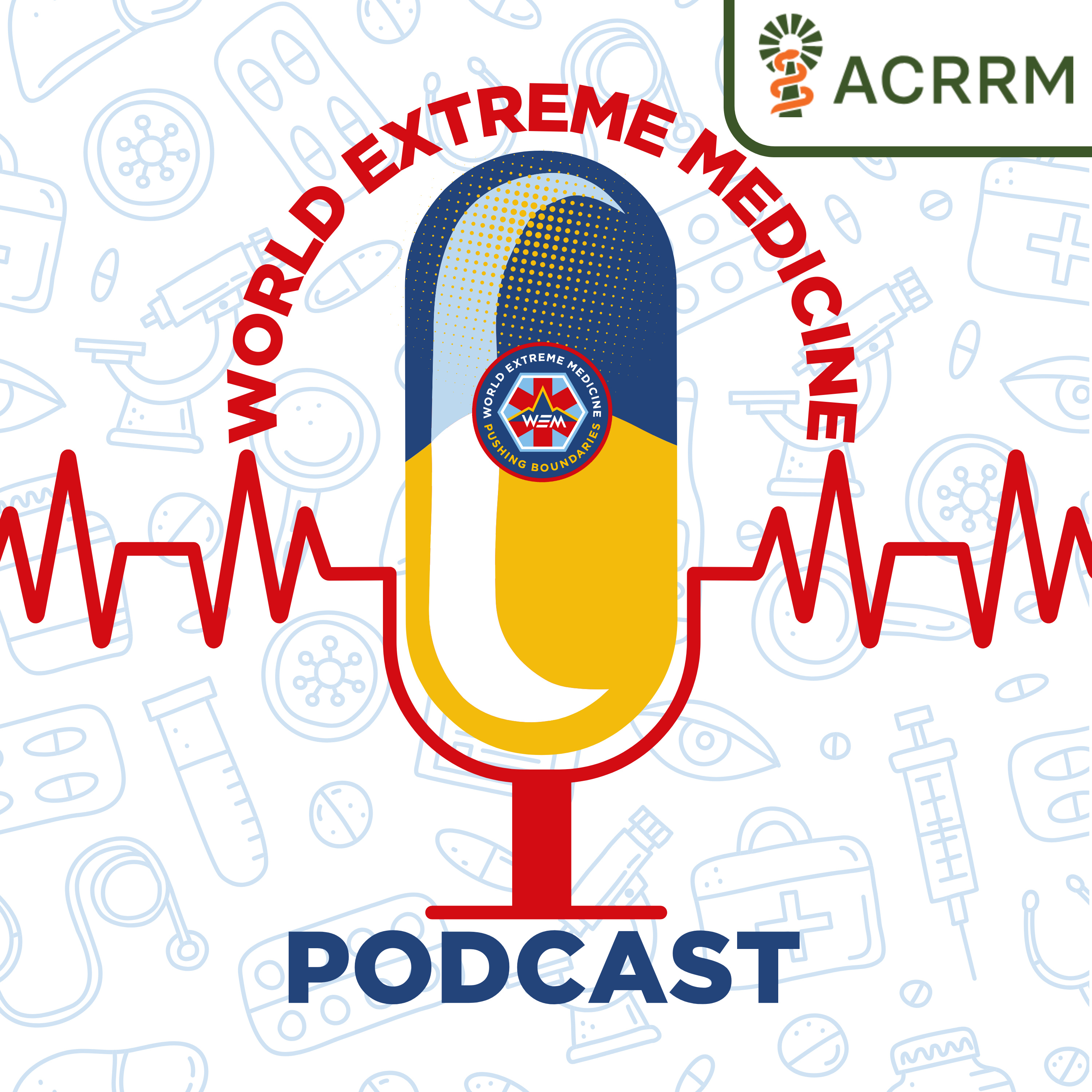 World Extreme Medicine Podcast