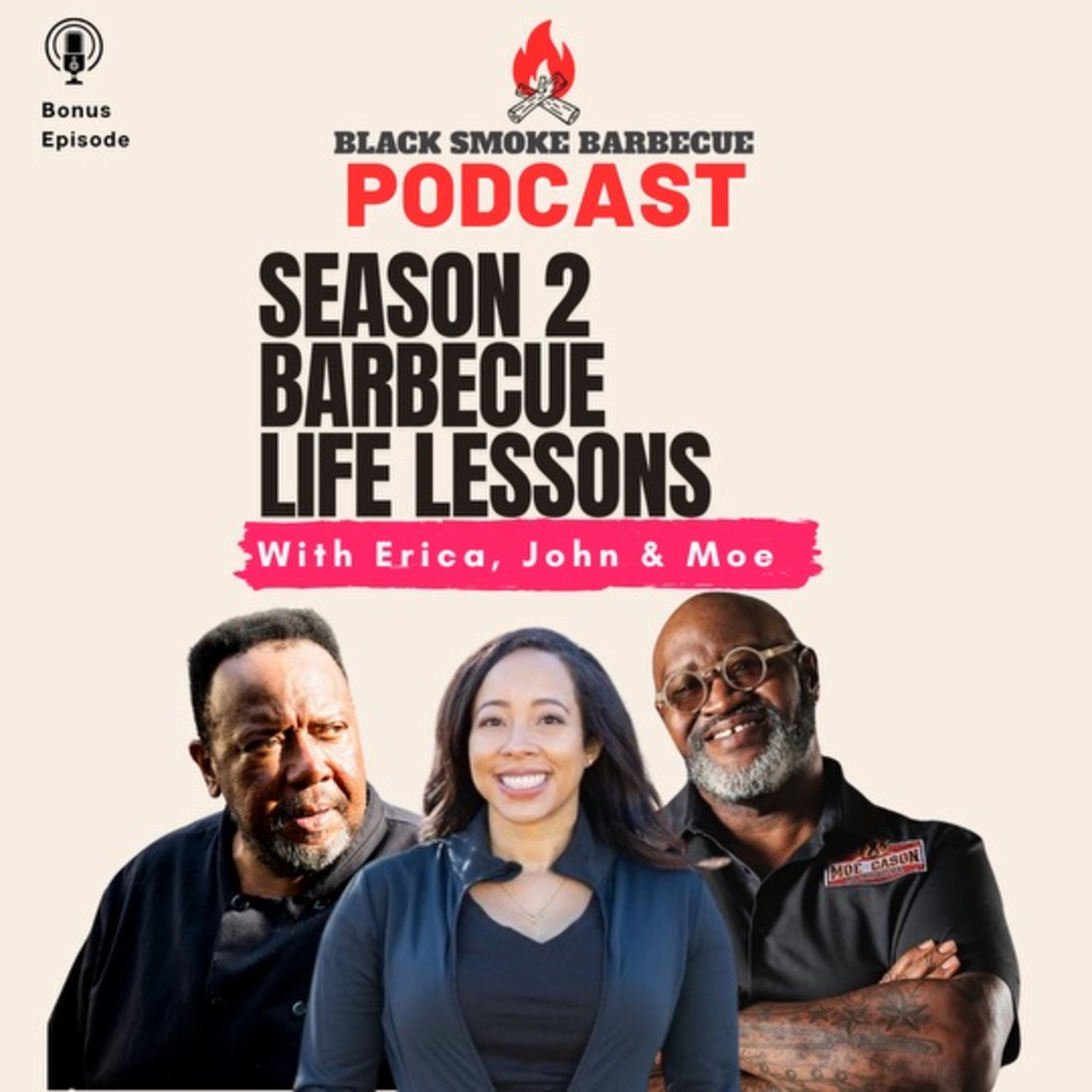 Bonus Episode : Season 2 Barbecue Life Lessons episode artwork